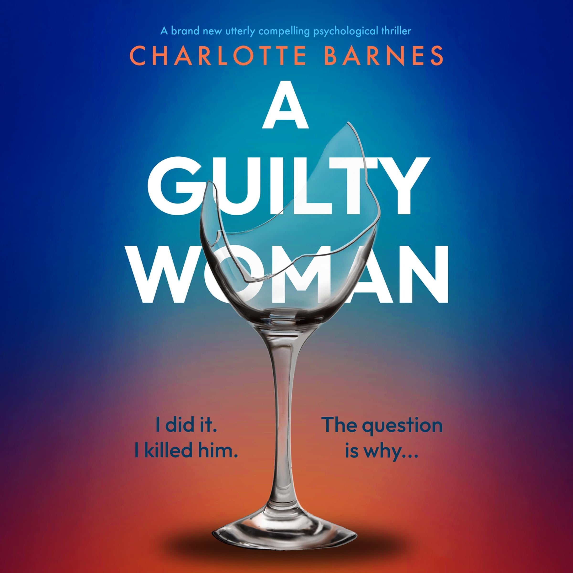 A Guilty Woman