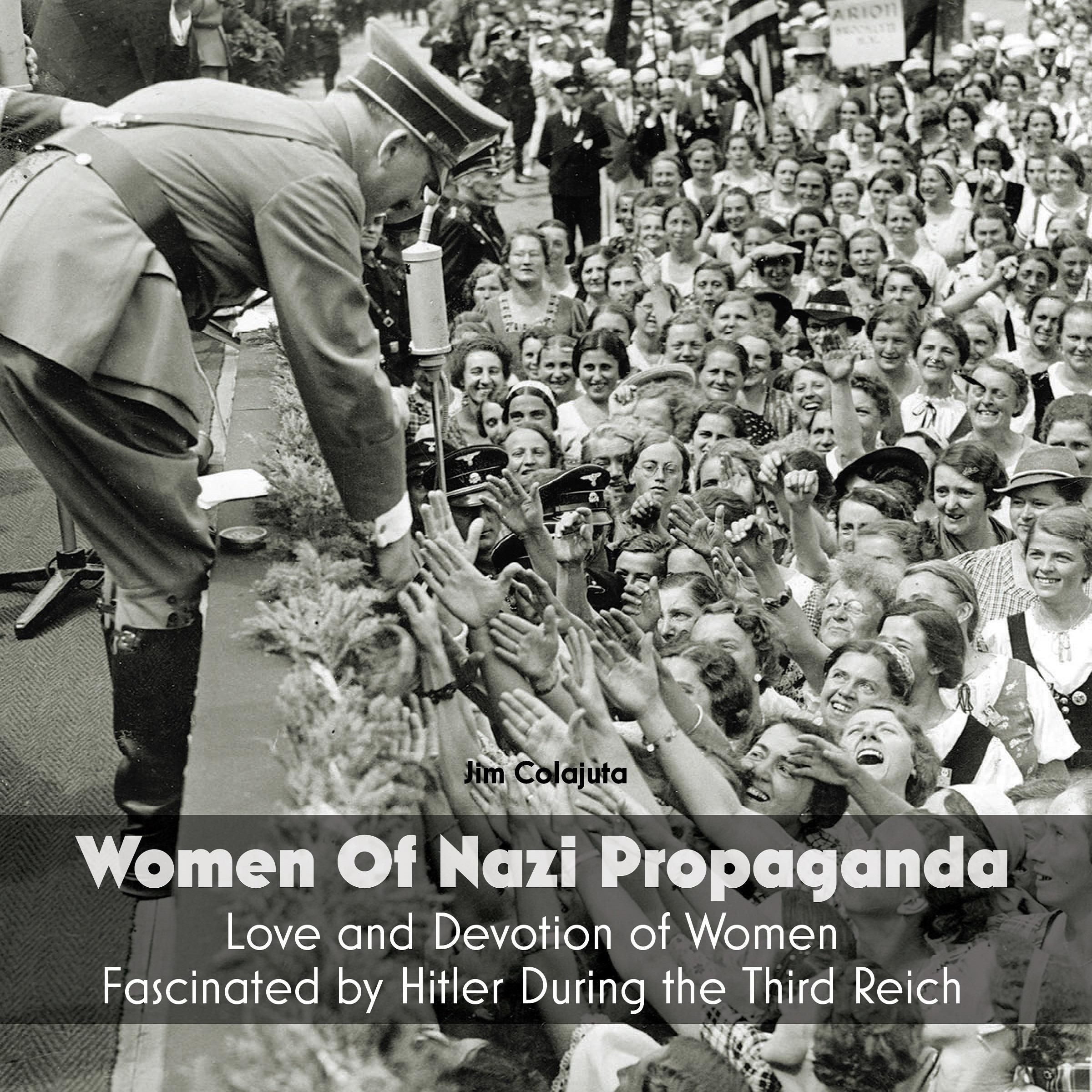 Women Of Nazi Propaganda