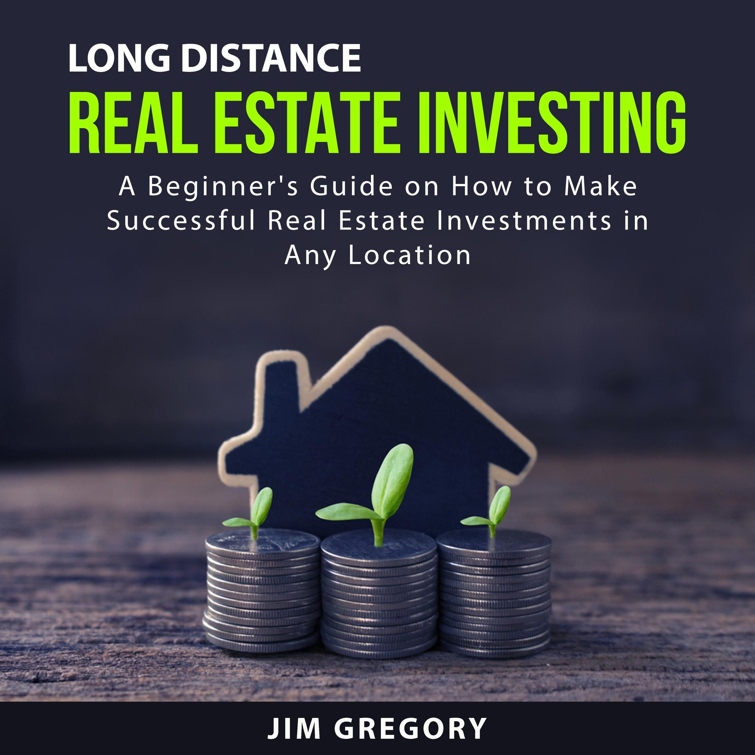 Long Distance Real Estate Investing