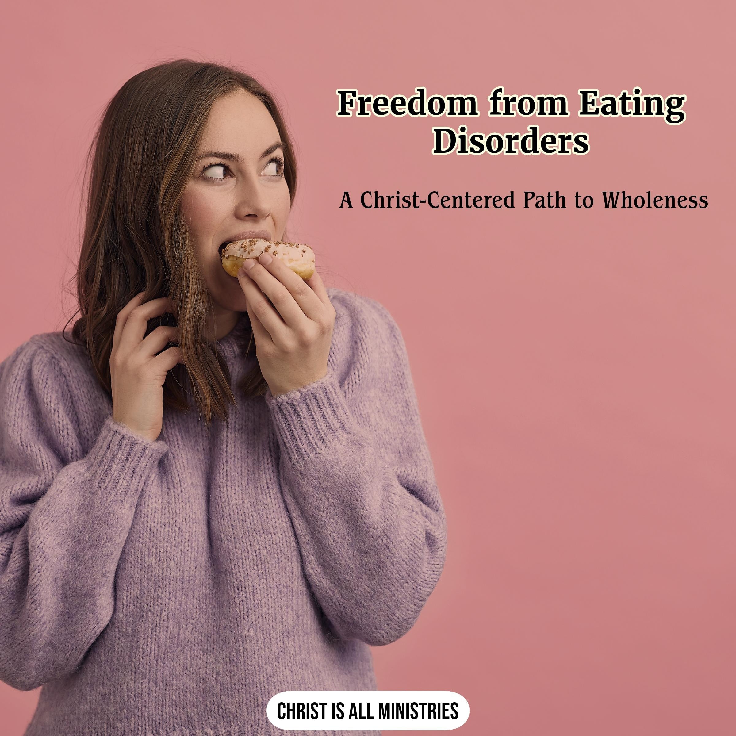 Freedom from Eating Disorders