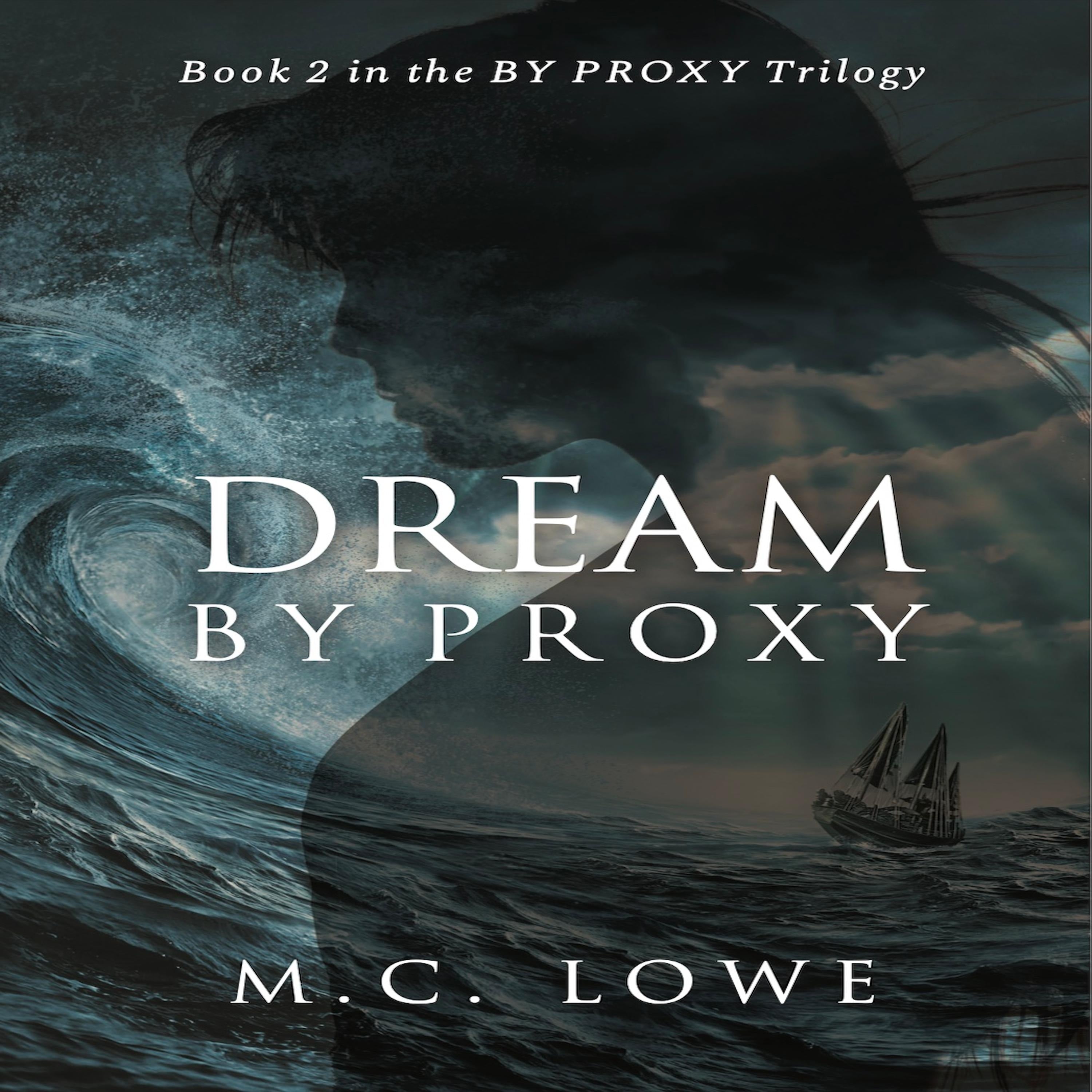 Dream By Proxy