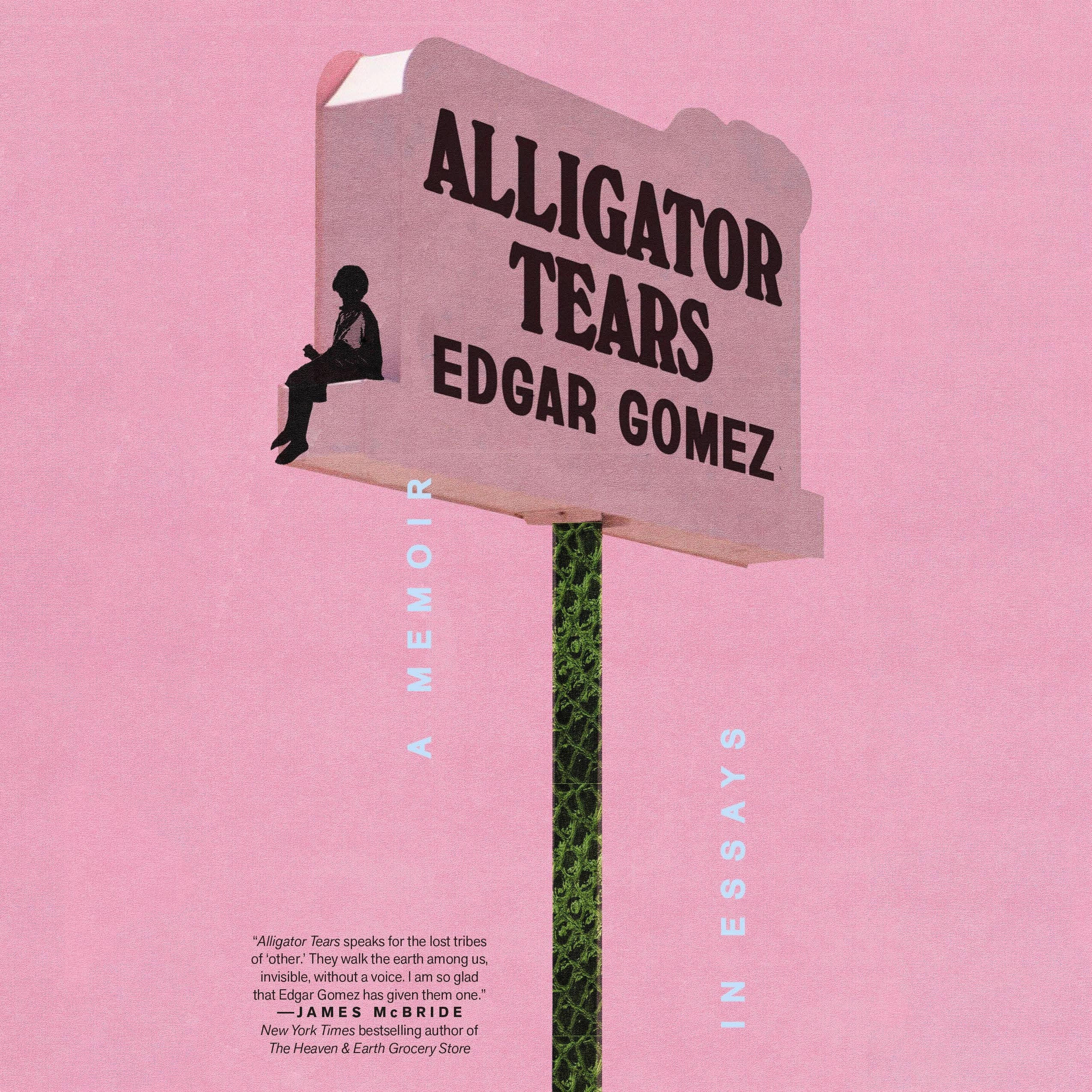 Alligator Tears
