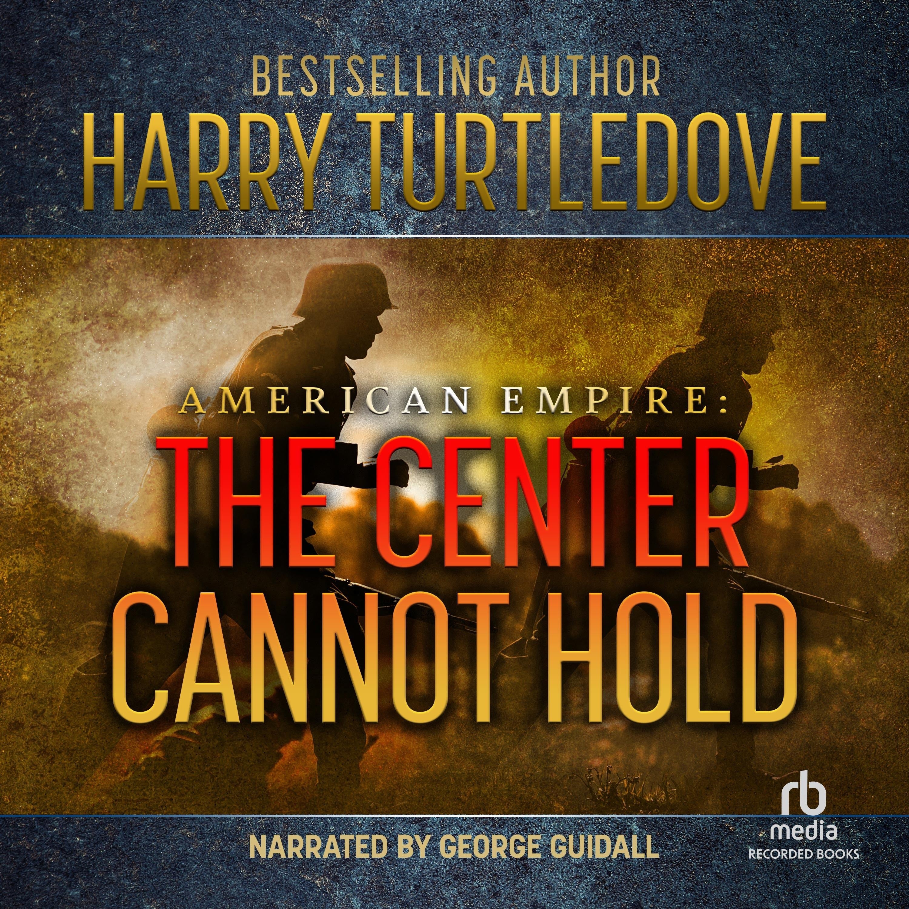 The Center Cannot Hold