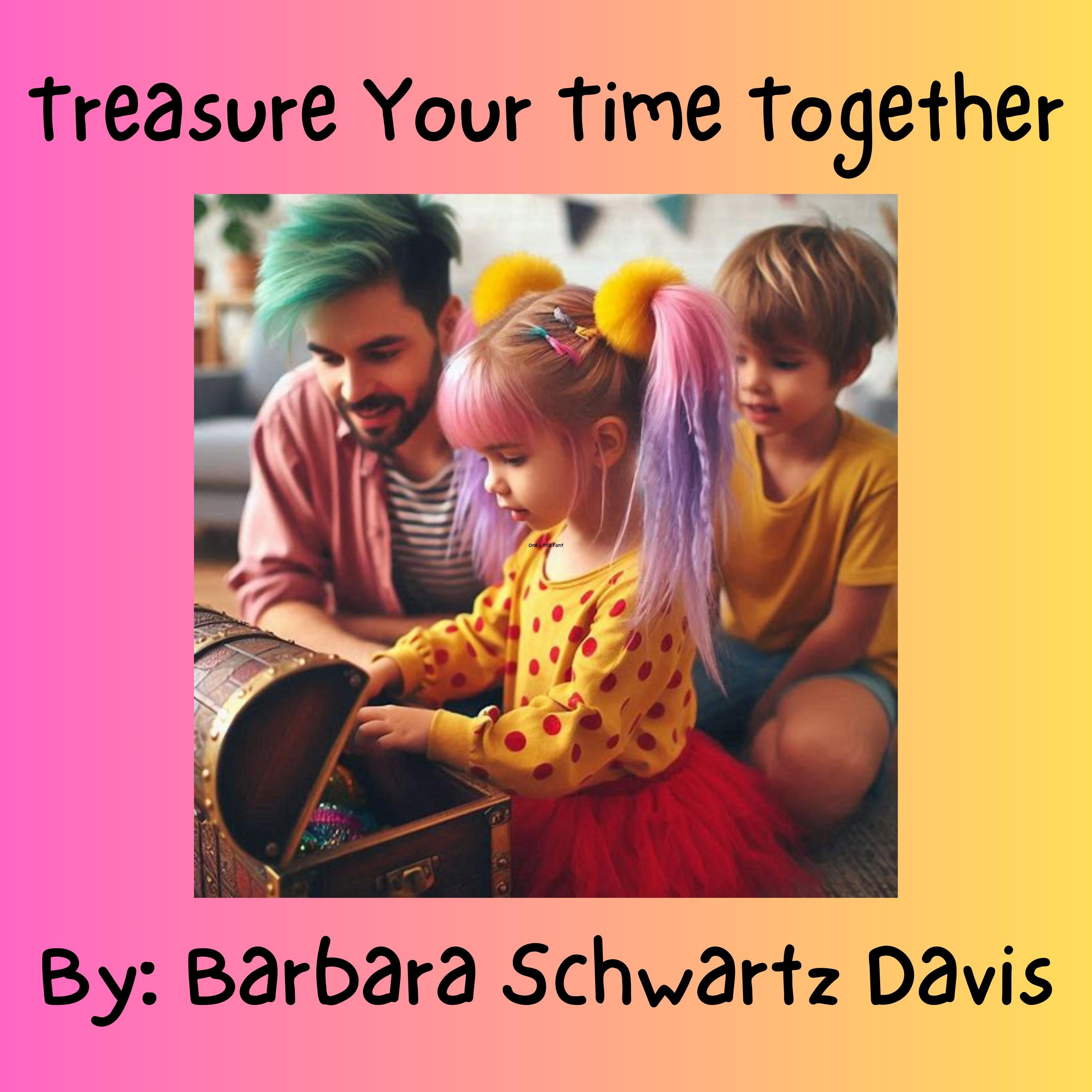 Treasure Your Time Together