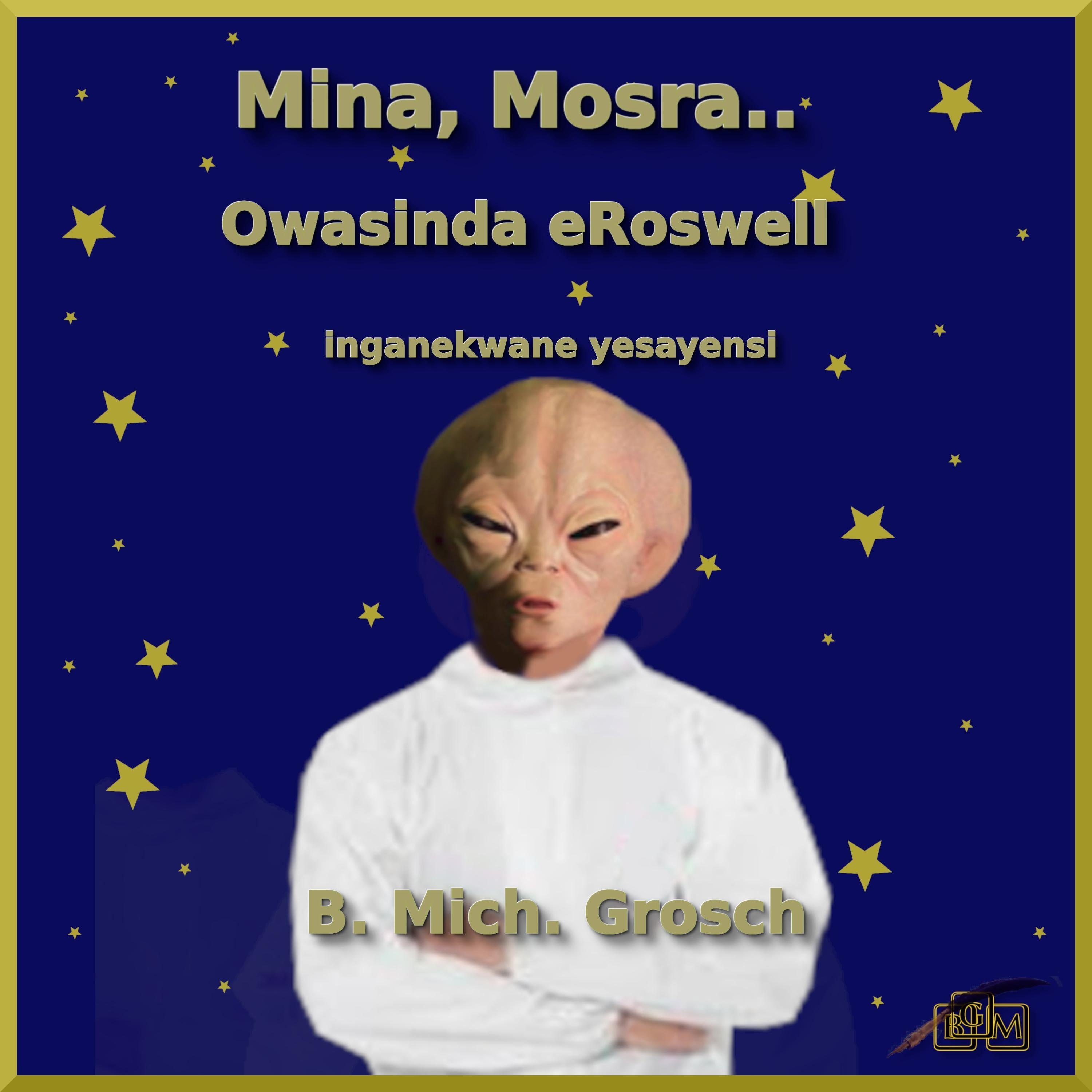 Mina, Mosra...