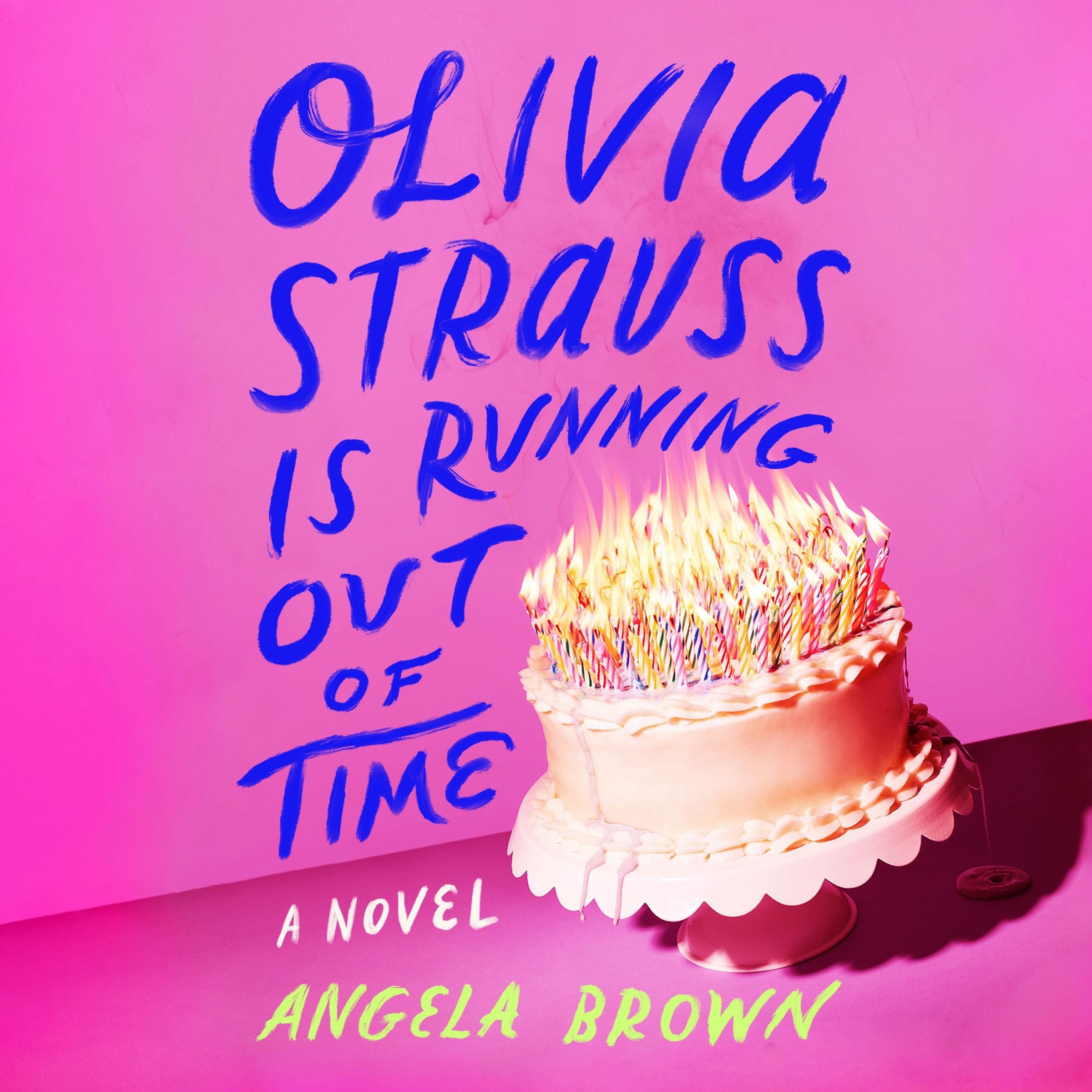 Olivia Strauss Is Running Out of Time