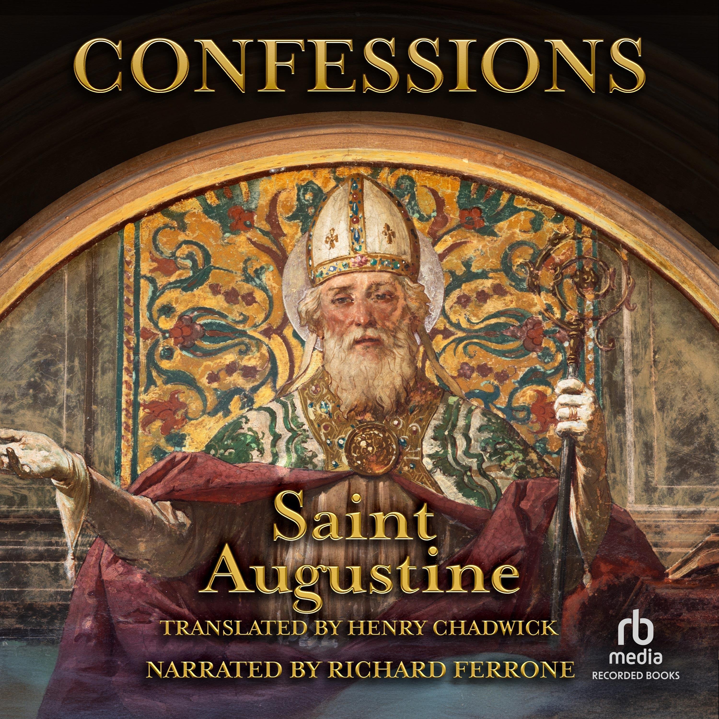 The Confessions of Saint Augustine