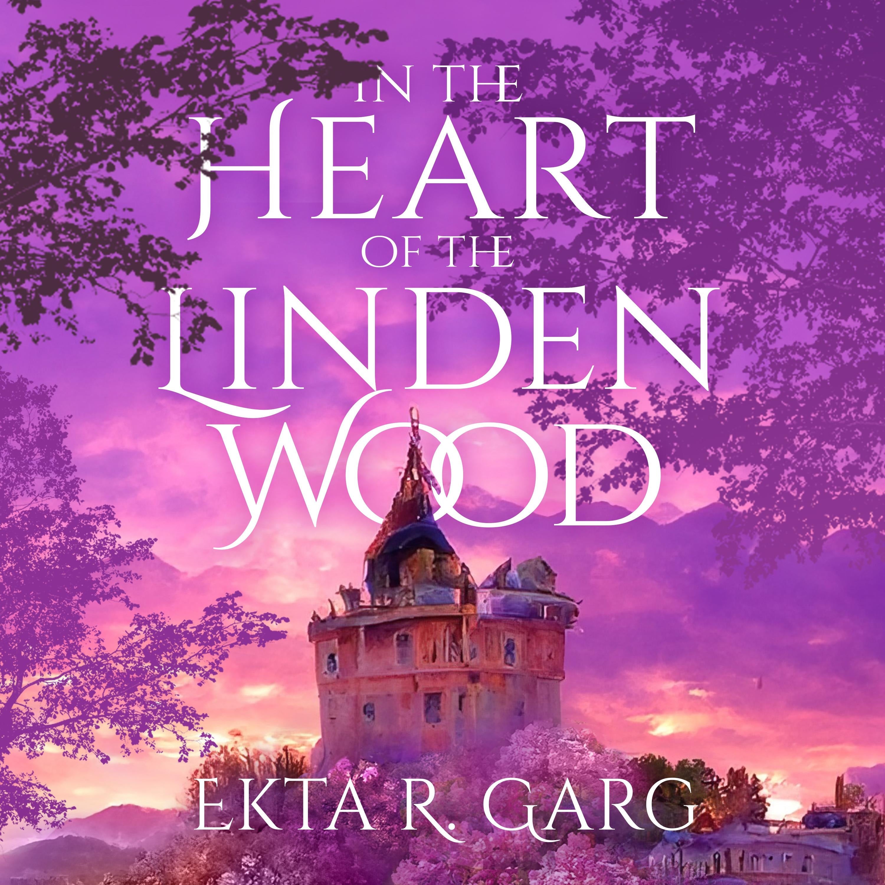 In the Heart of the Linden Wood