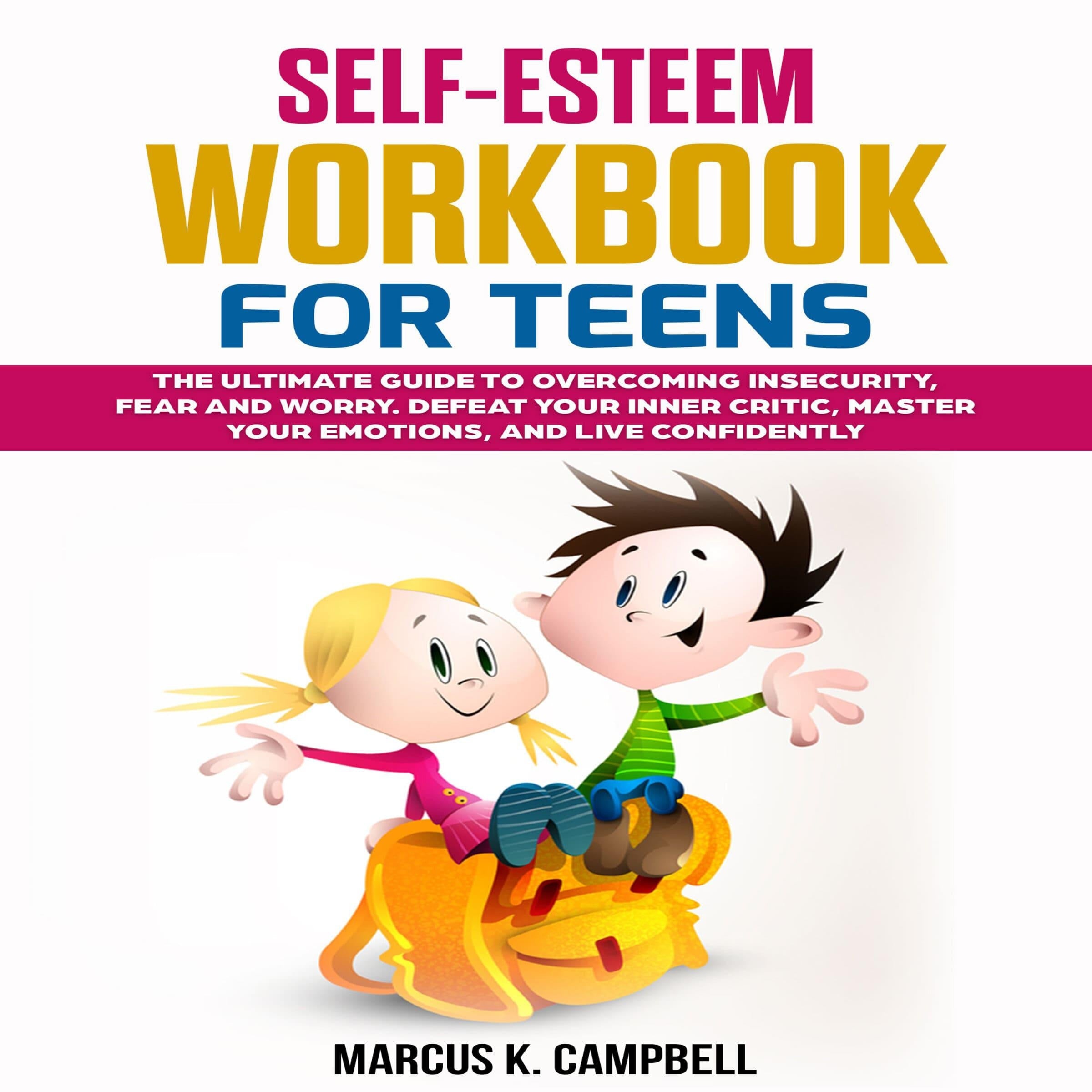 Self-Esteem Workbook for Teens