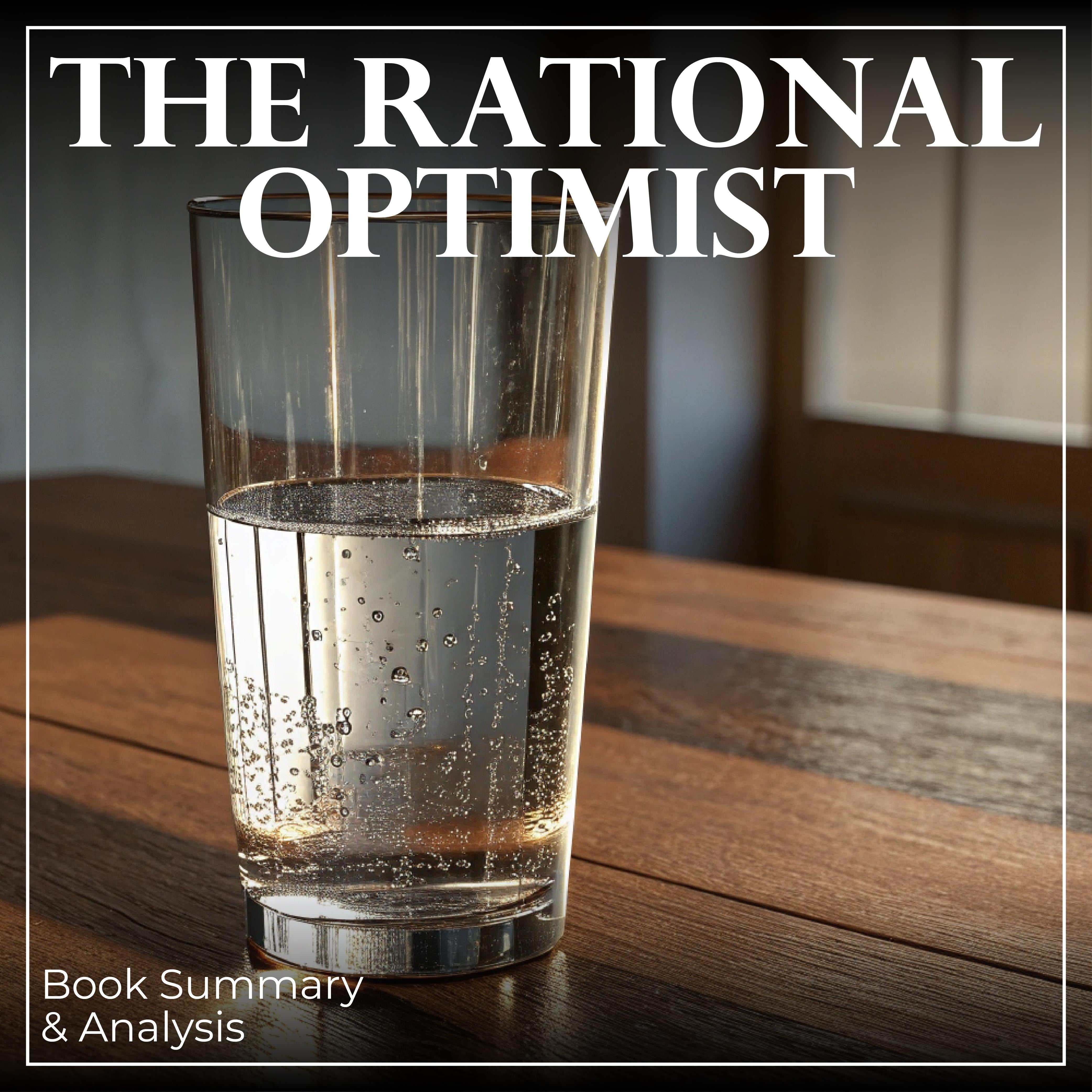 The Rational Optimist: Book Summary & Analysis