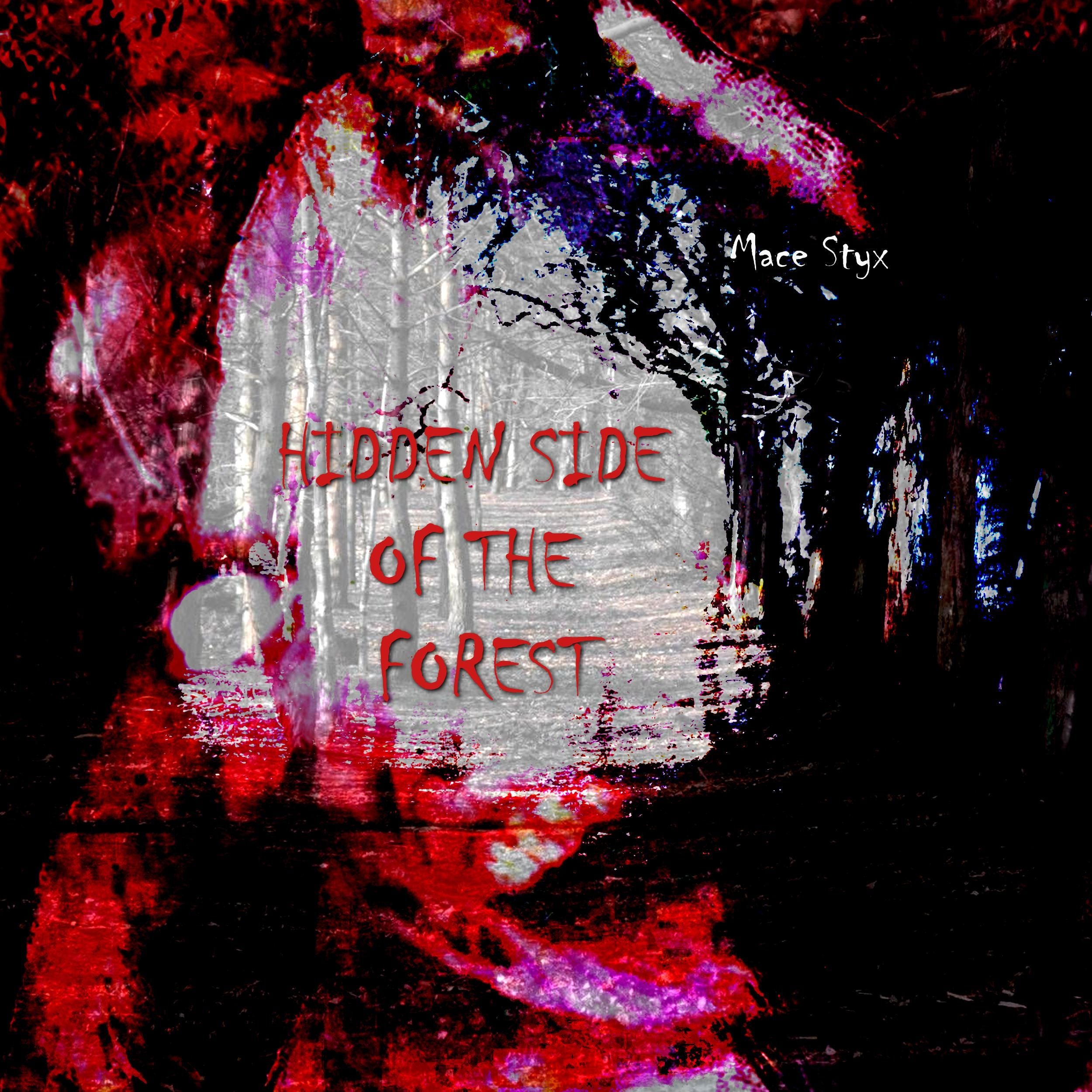 Hidden Side of the Forest