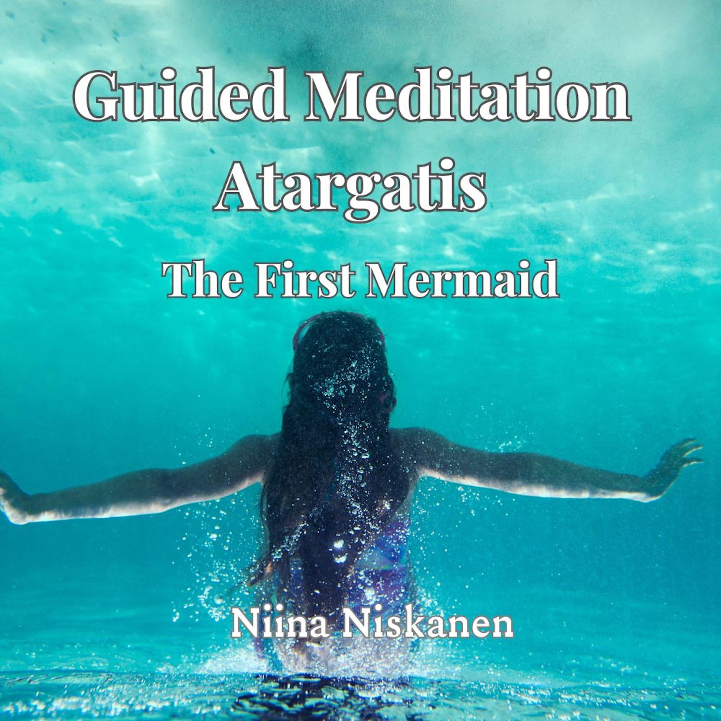 Guided Meditation: Atargatis The First Mermaid