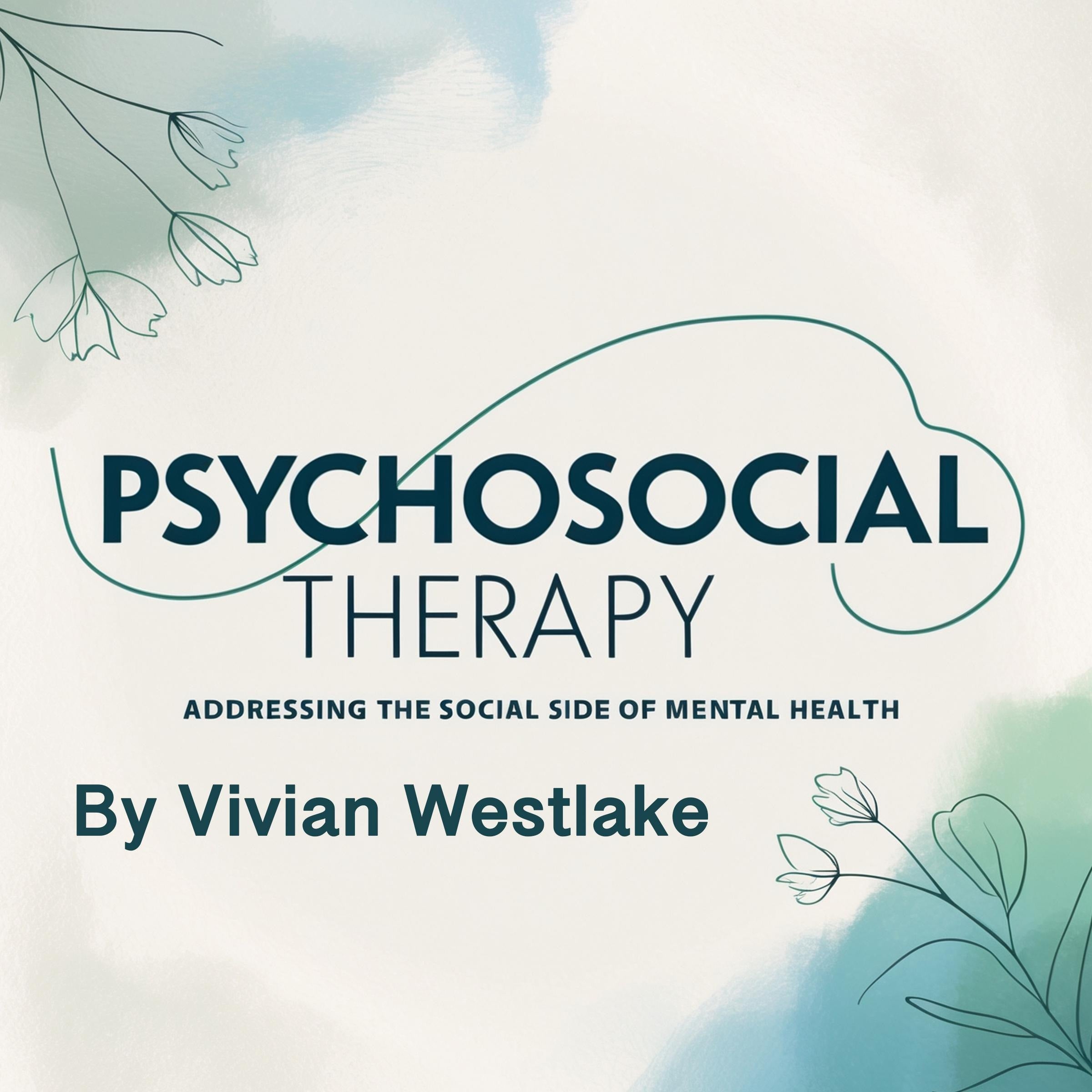 Psychosocial Therapy