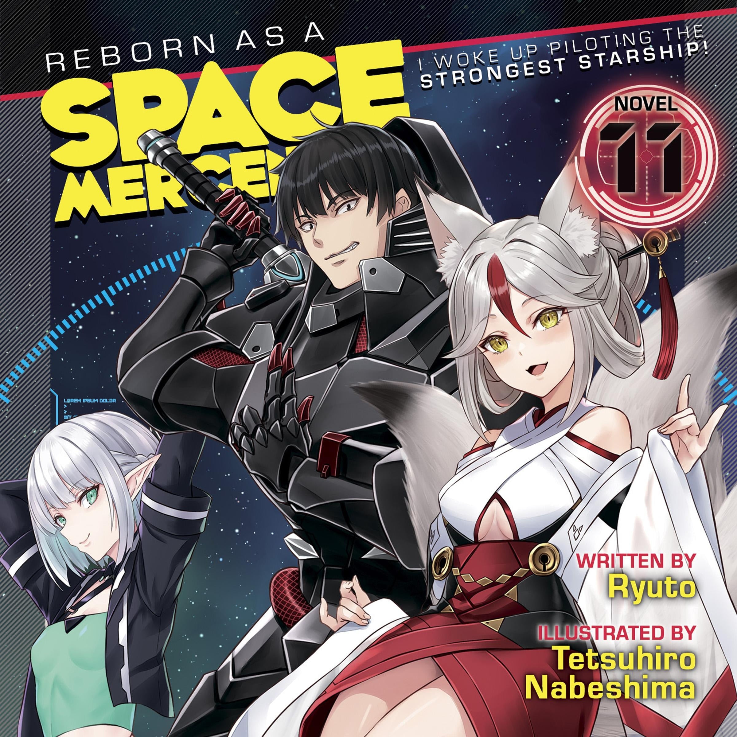 Reborn as a Space Mercenary: I Woke Up Piloting the Strongest Starship! (Light Novel) Vol. 11