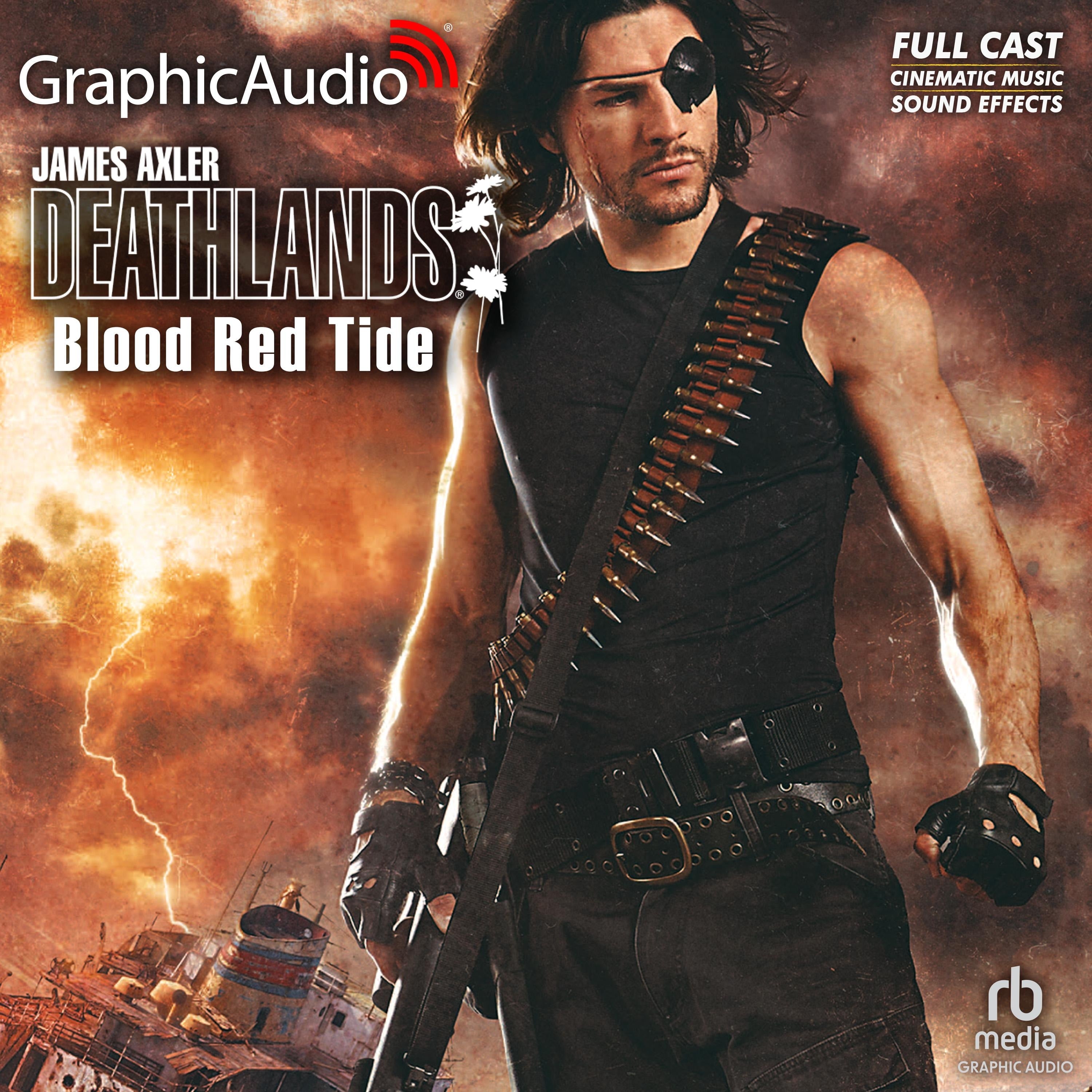 Blood Red Tide [Dramatized Adaptation]