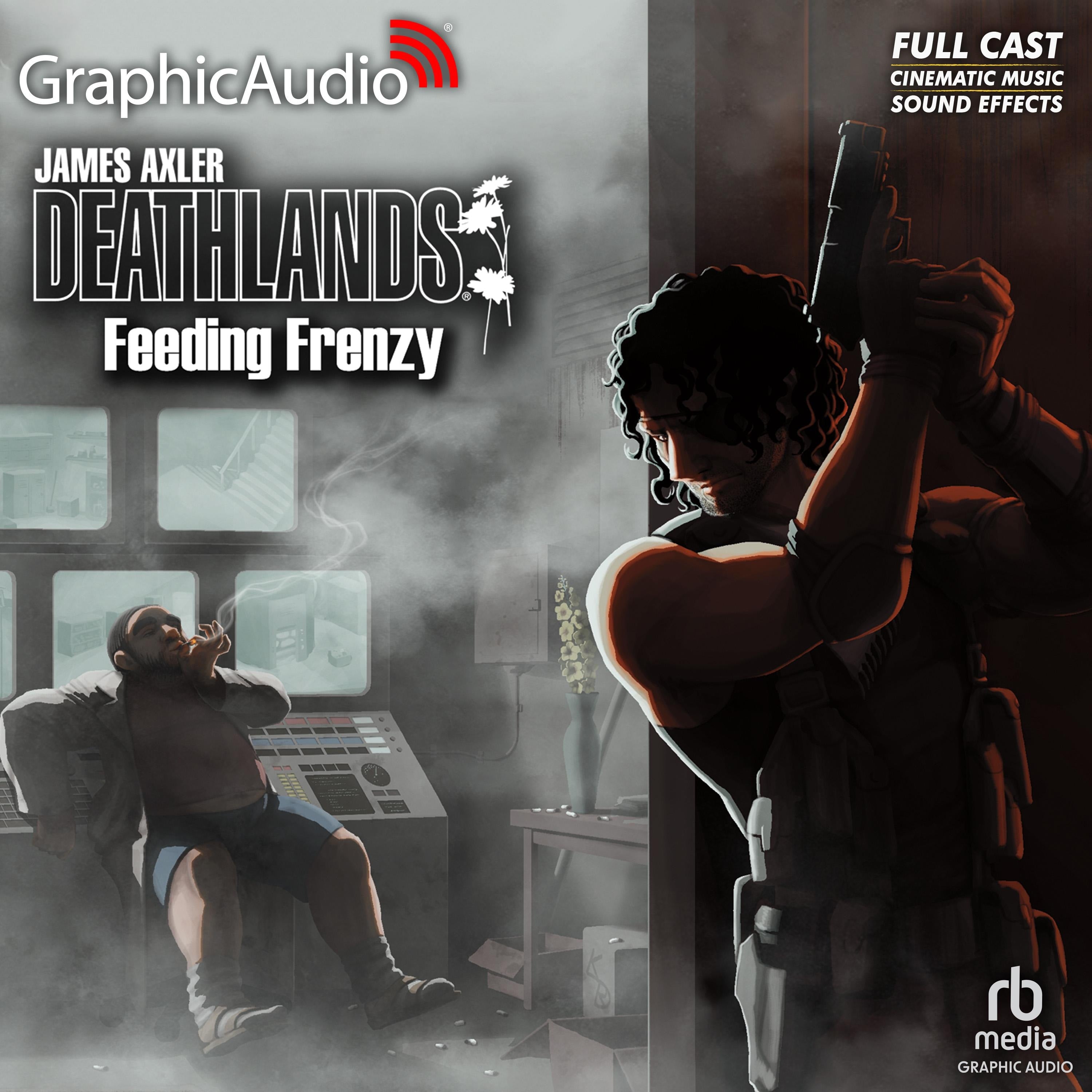 Feeding Frenzy [Dramatized Adaptation]