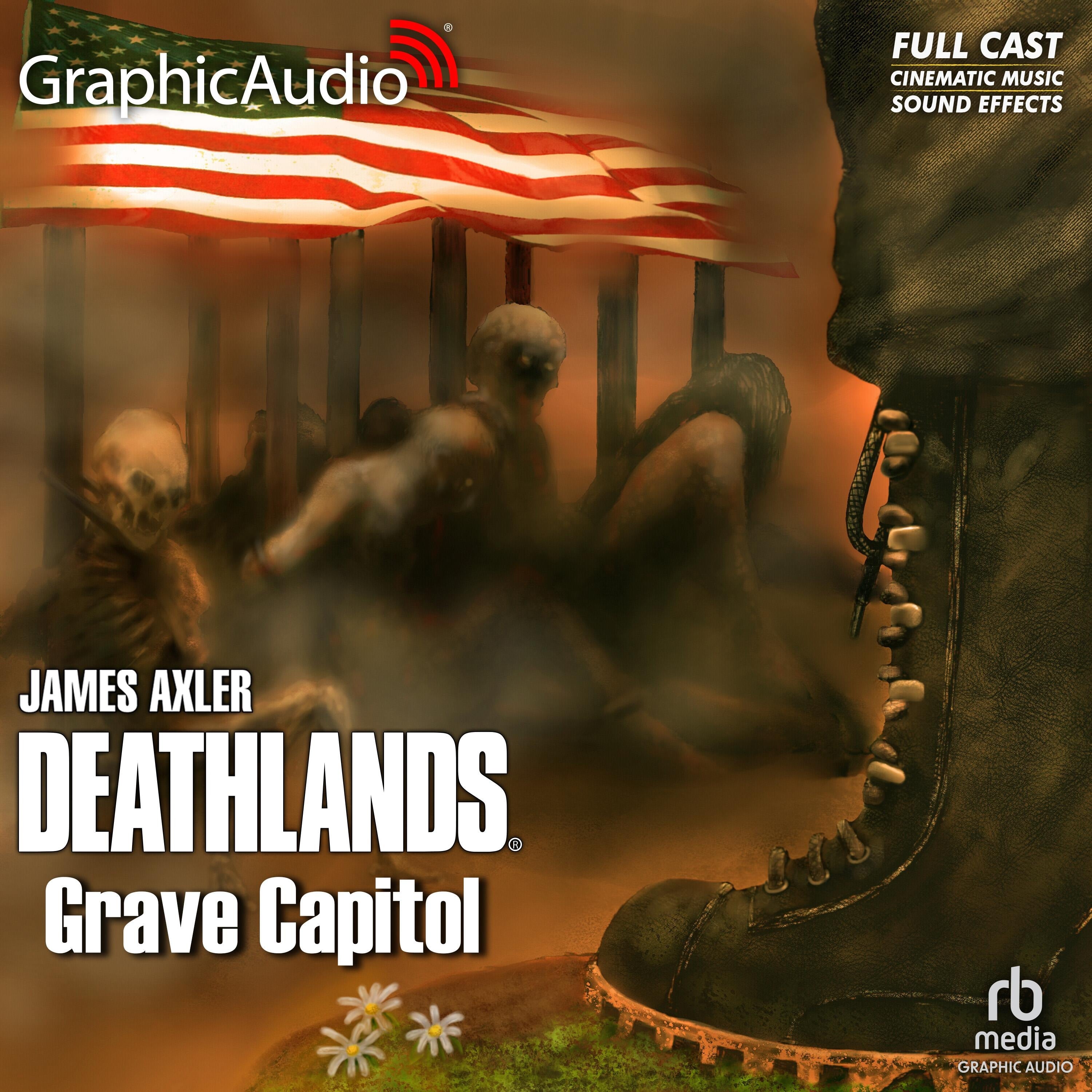 Grave Capitol [Dramatized Adaptation]