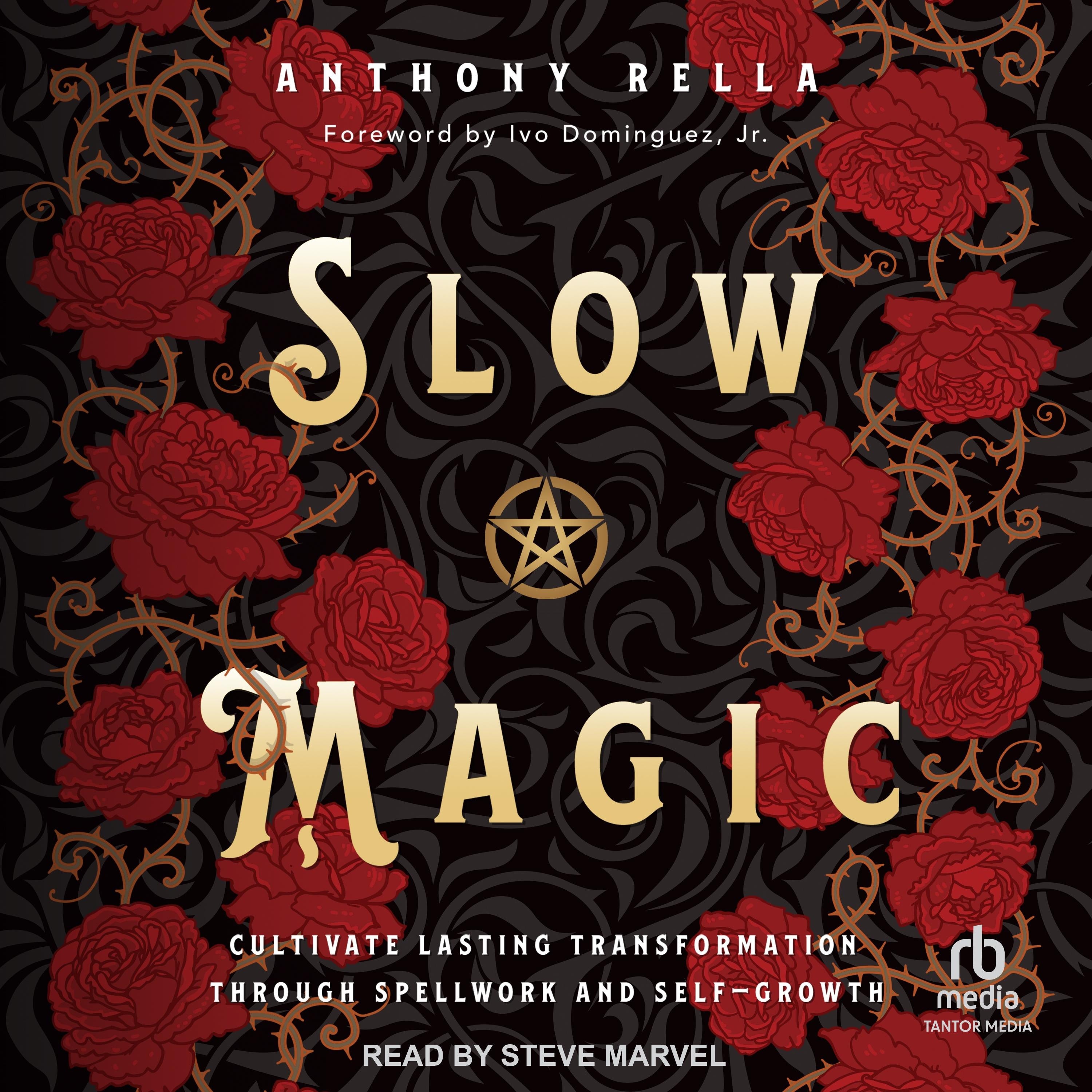 Slow Magic