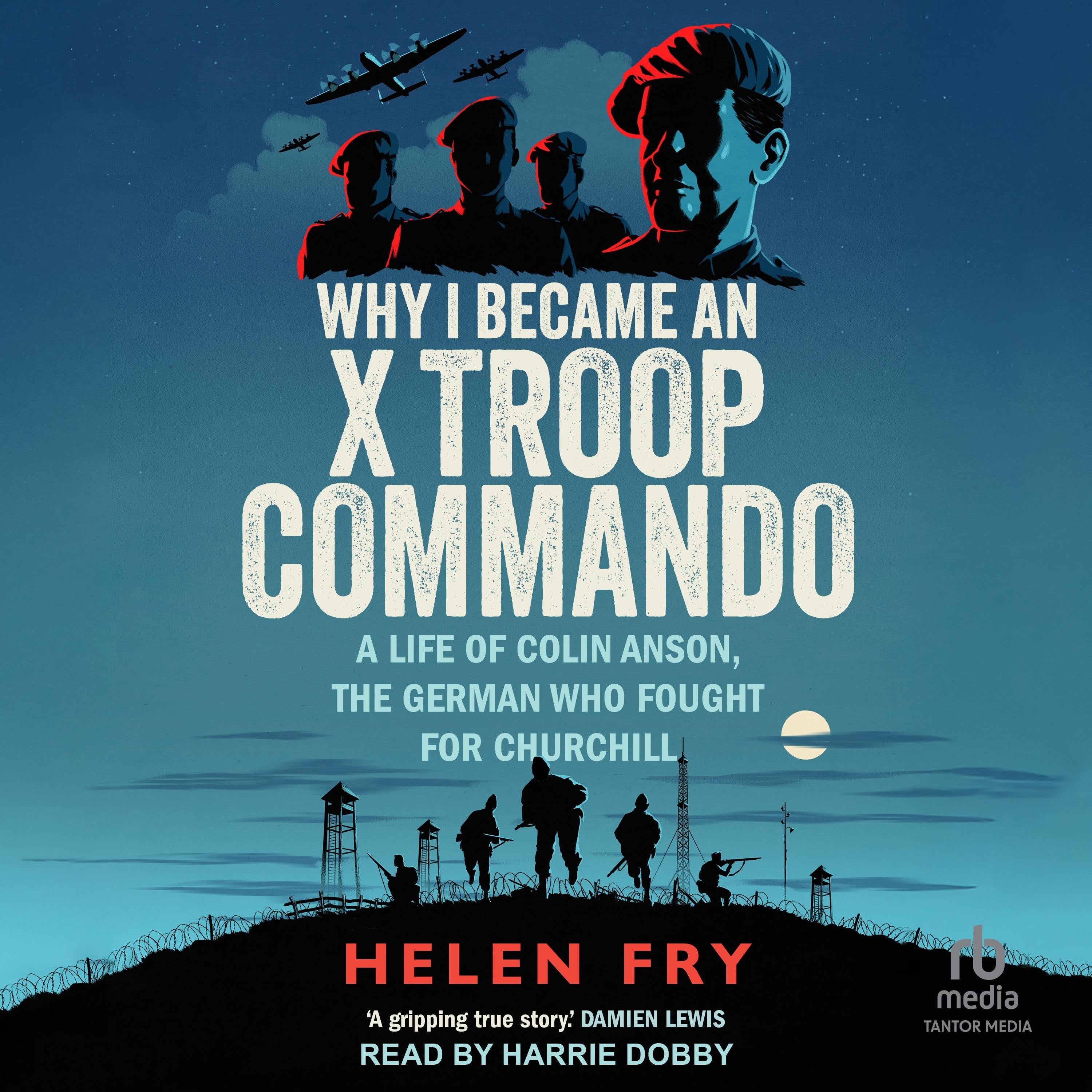 Why I Became an X Troop Commando