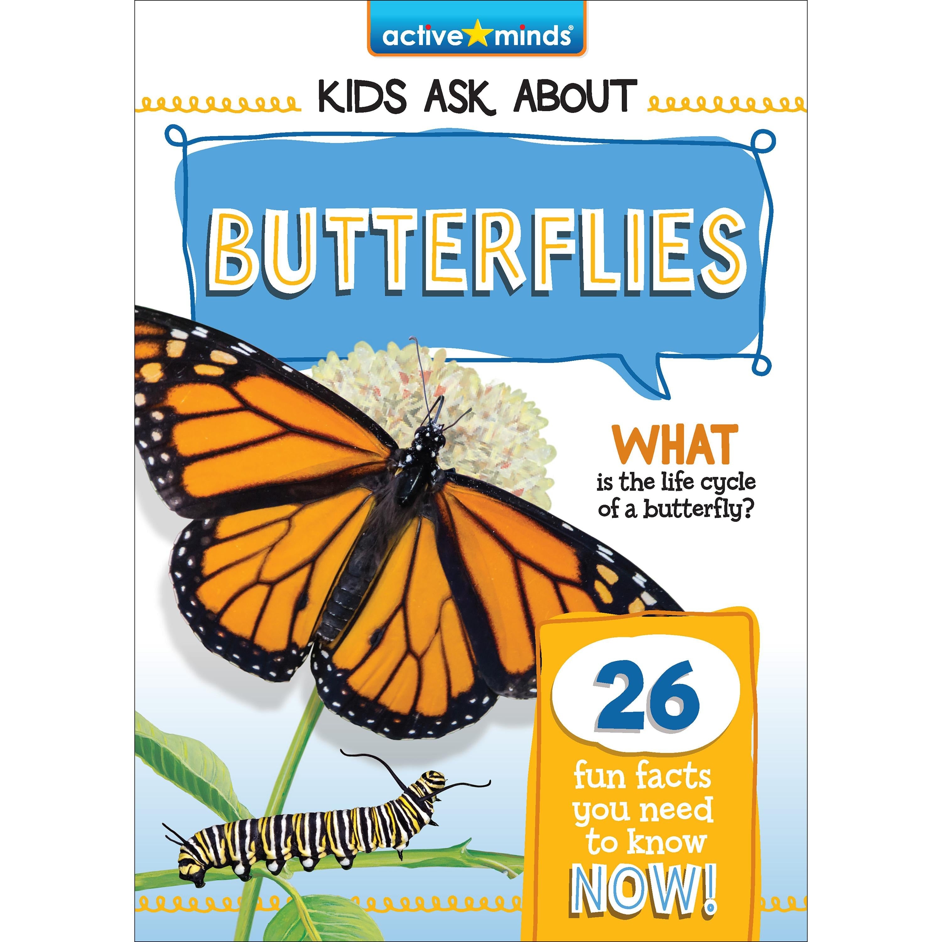 Active Minds Kids Ask About Butterflies