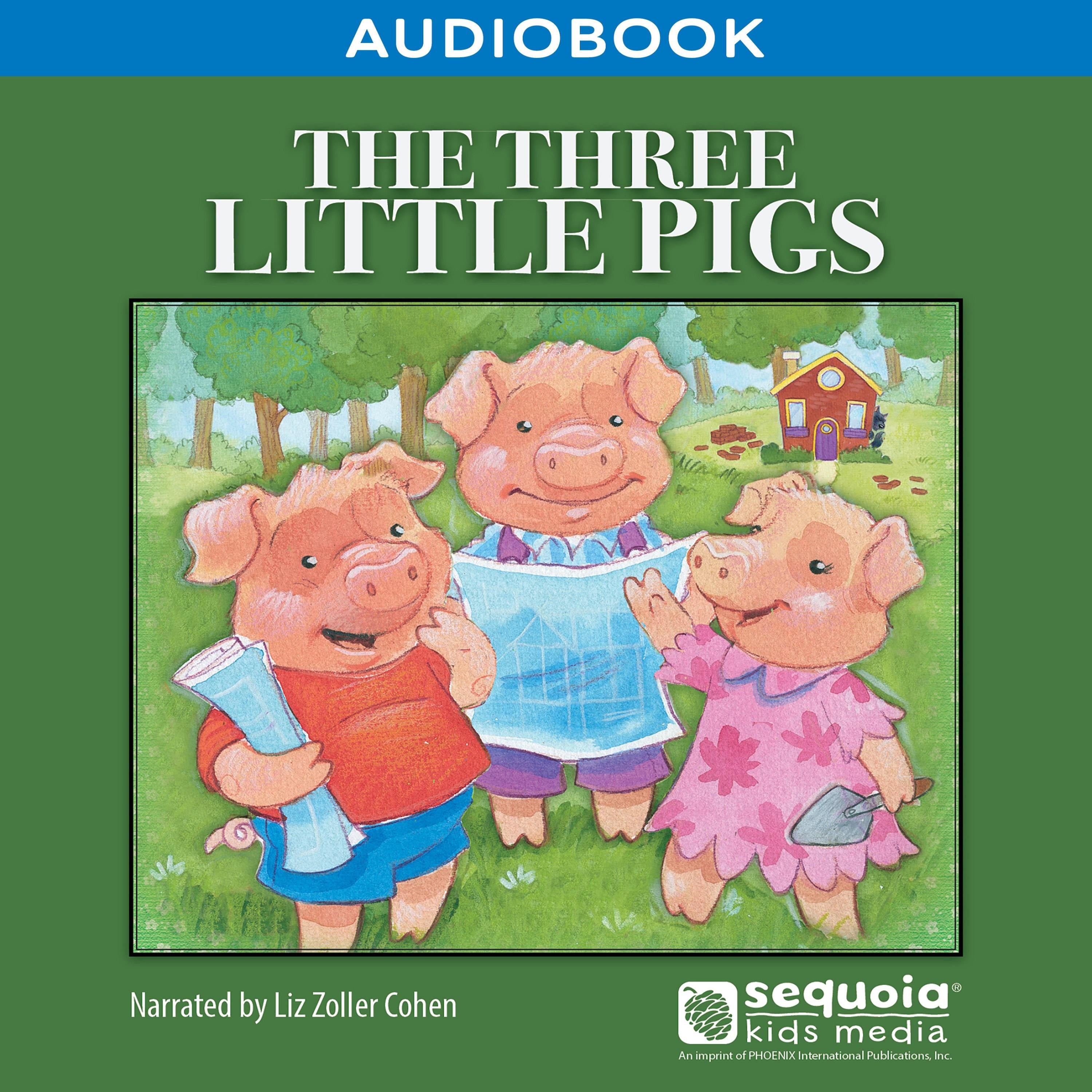 The Three Little Pigs