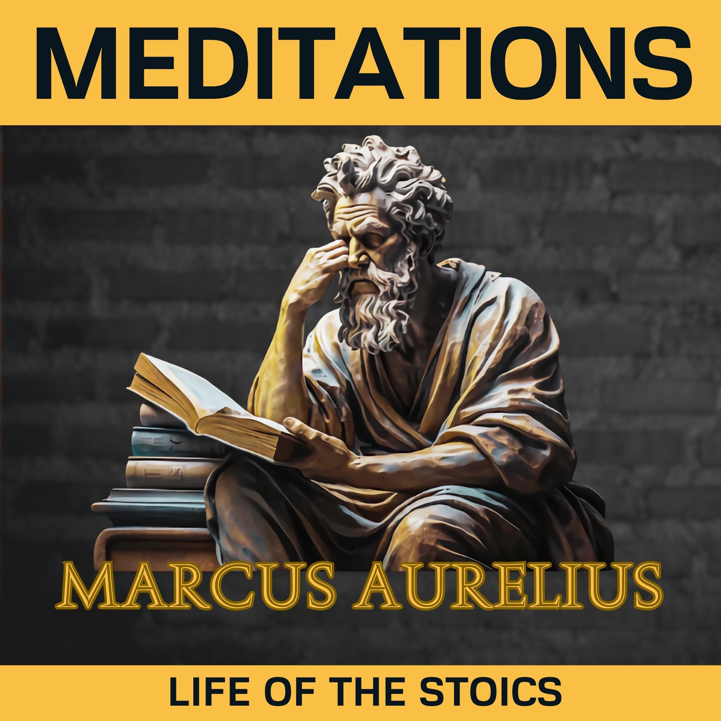 MEDITATIONS: Marcus Aurelius