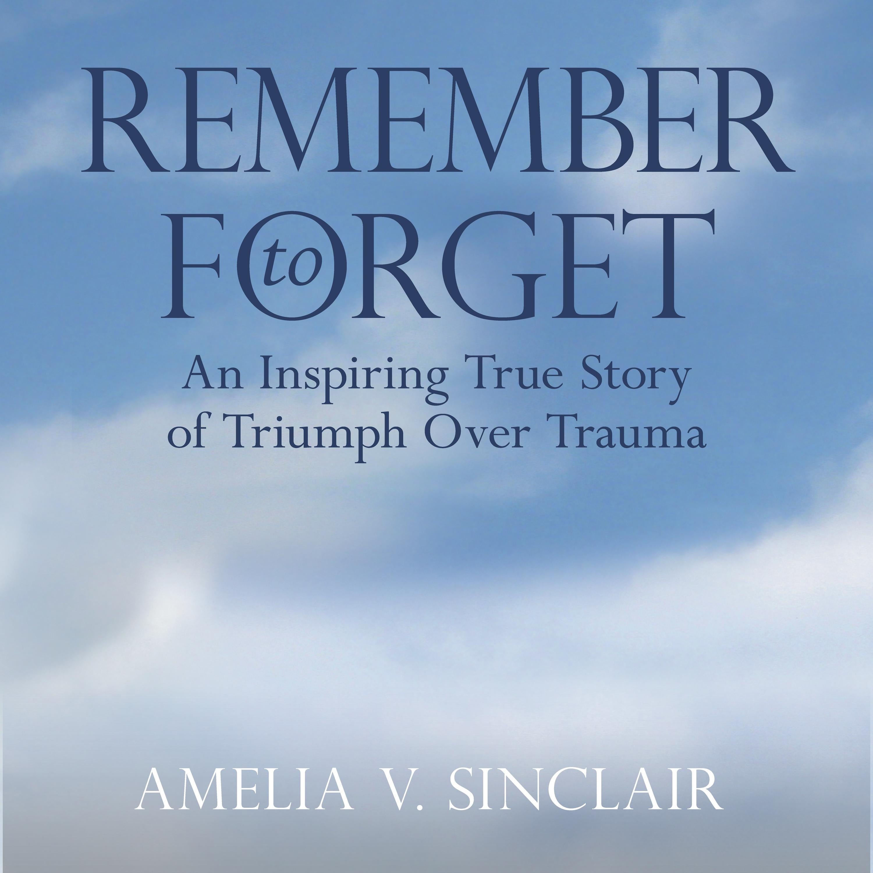 Remember To Forget