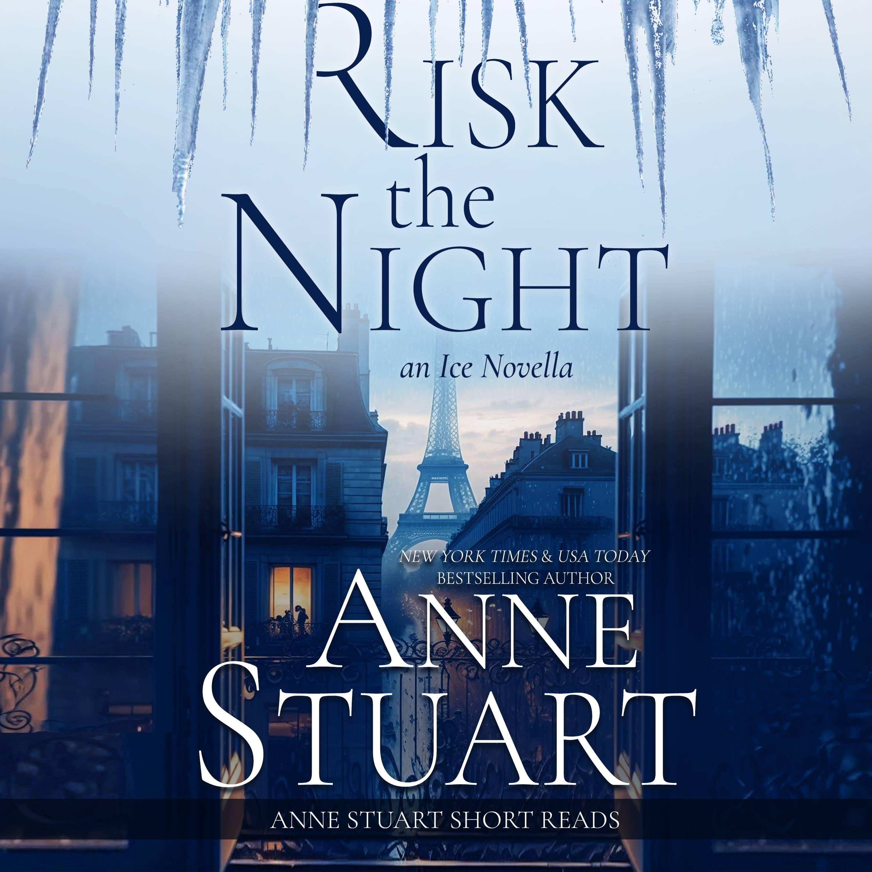 Risk the Night: An Ice Novella