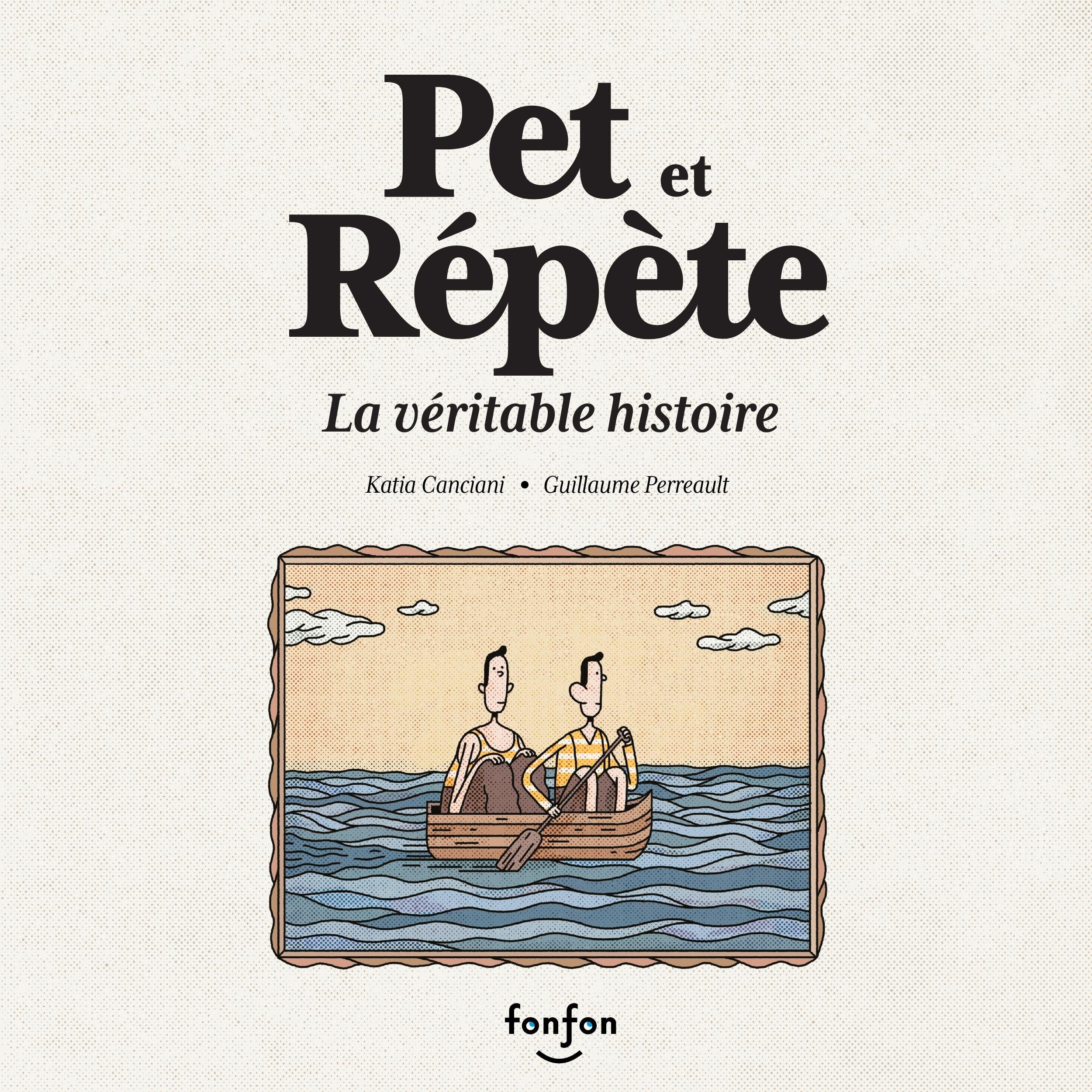 Pet et Répète, la véritable histoire