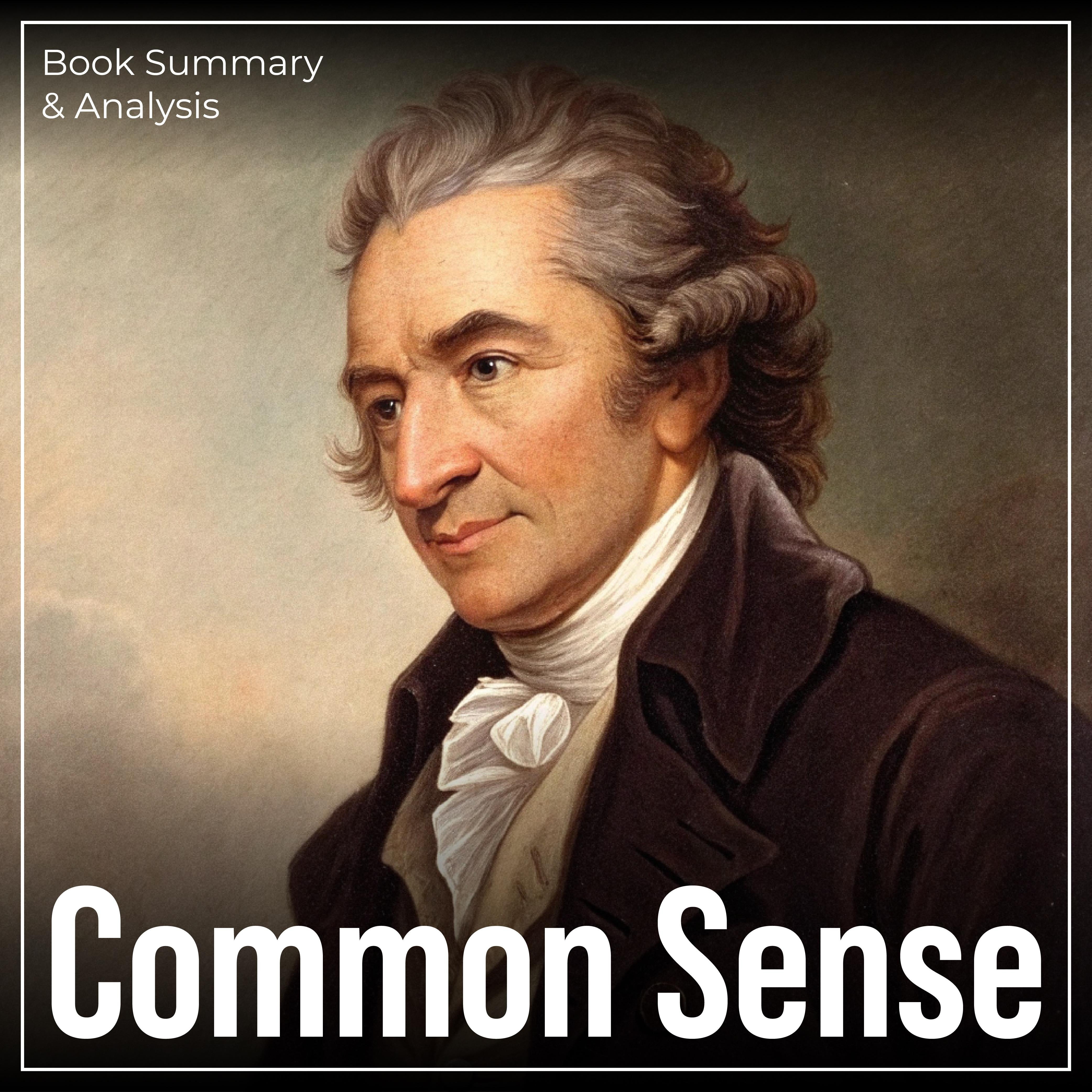 Common Sense: Book Summary & Analysis