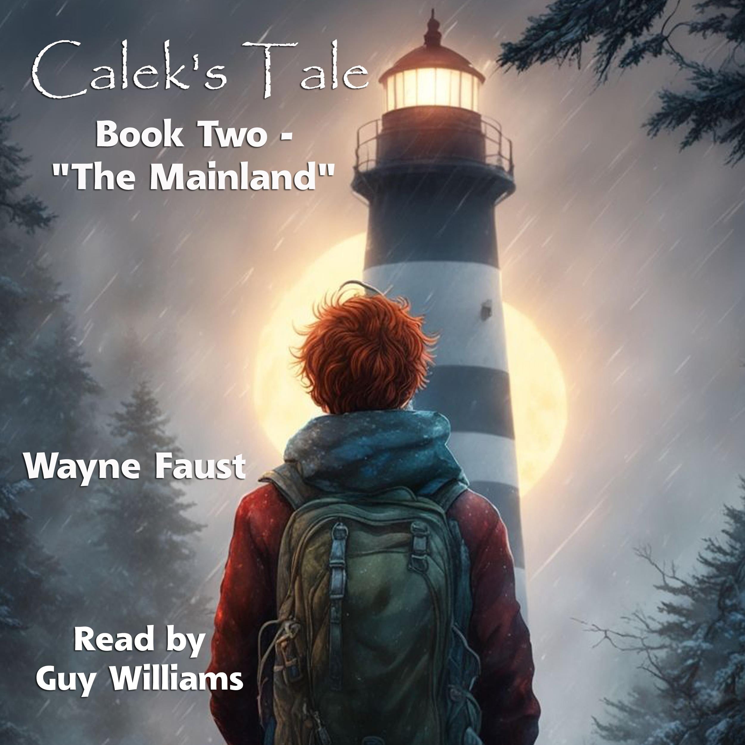 "Calek's Tale" Book Two