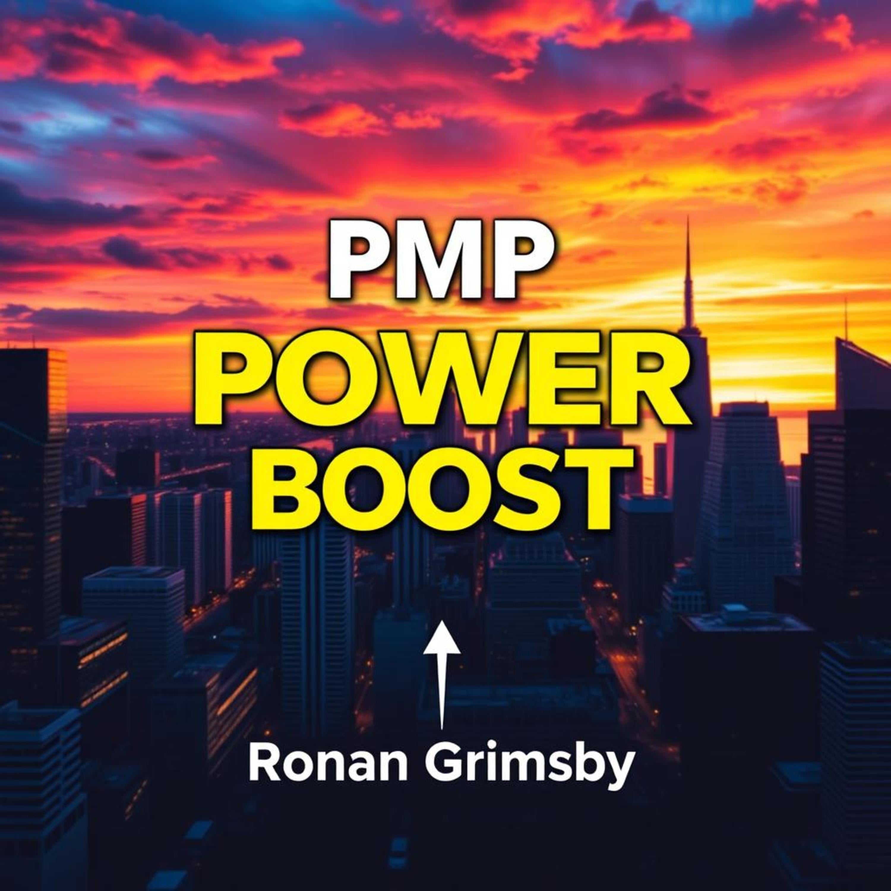 PMP Power Boost: Upgrade Your Project Management Journey Now