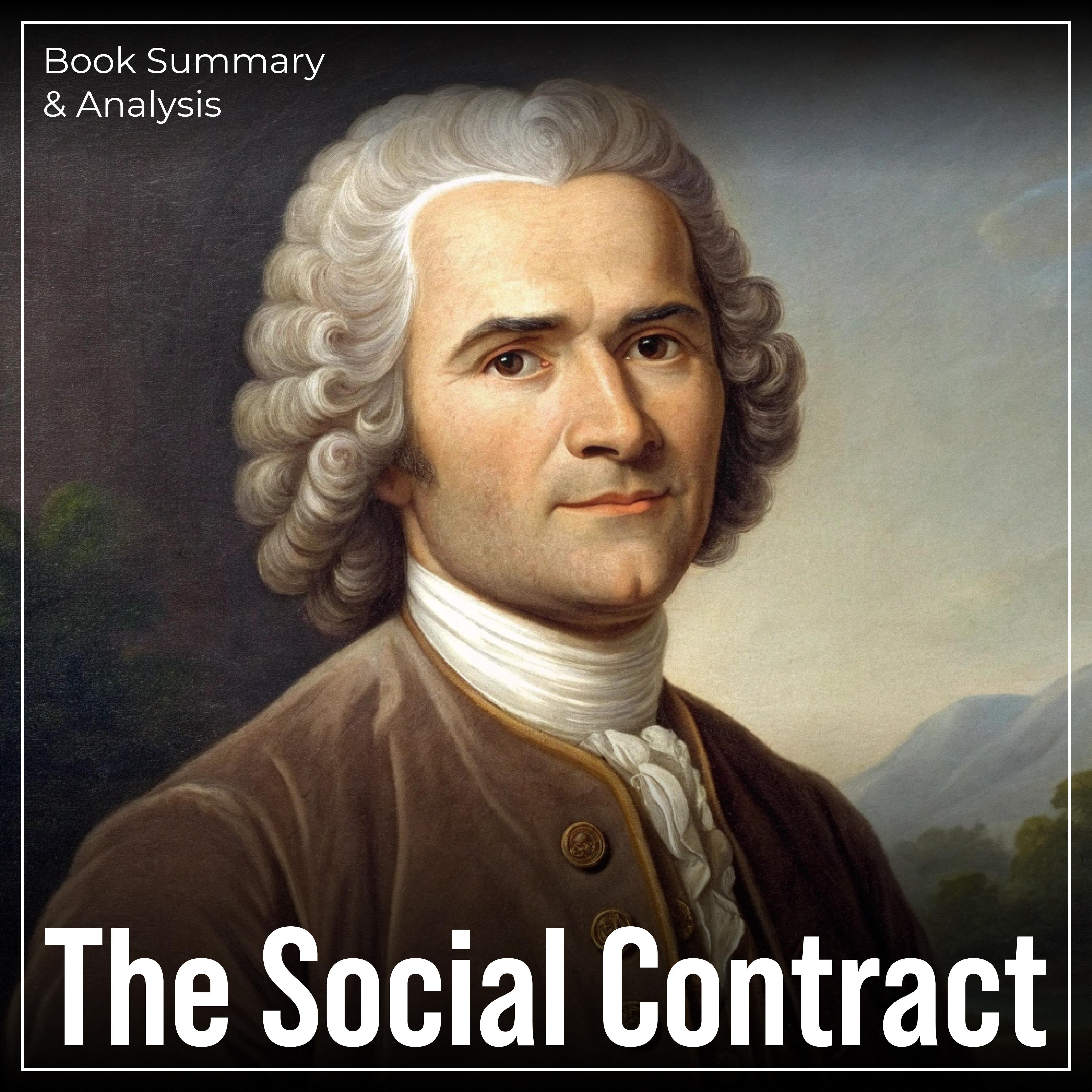 The Social Contract: Book Summary & Analysis