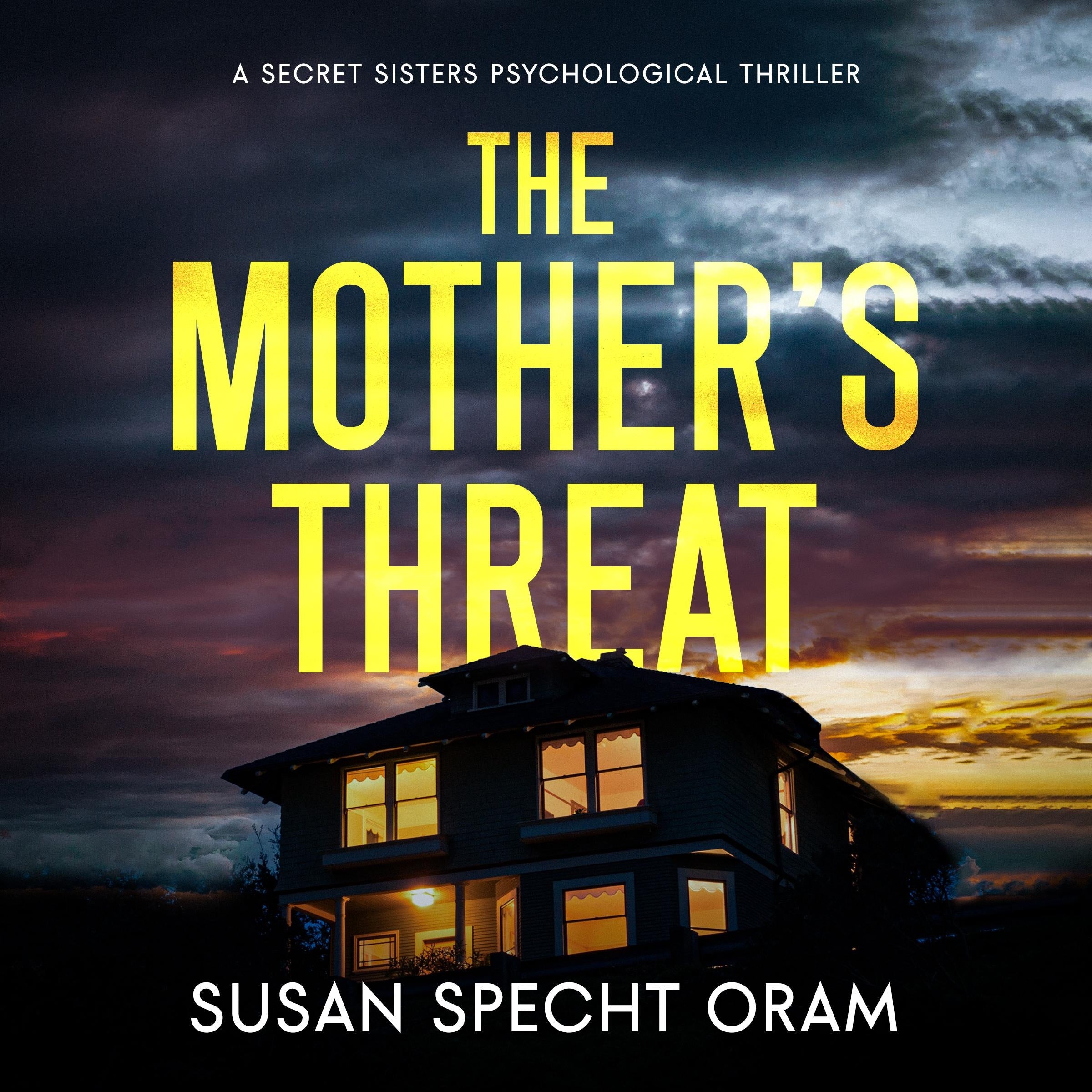 Mother's Threat, The