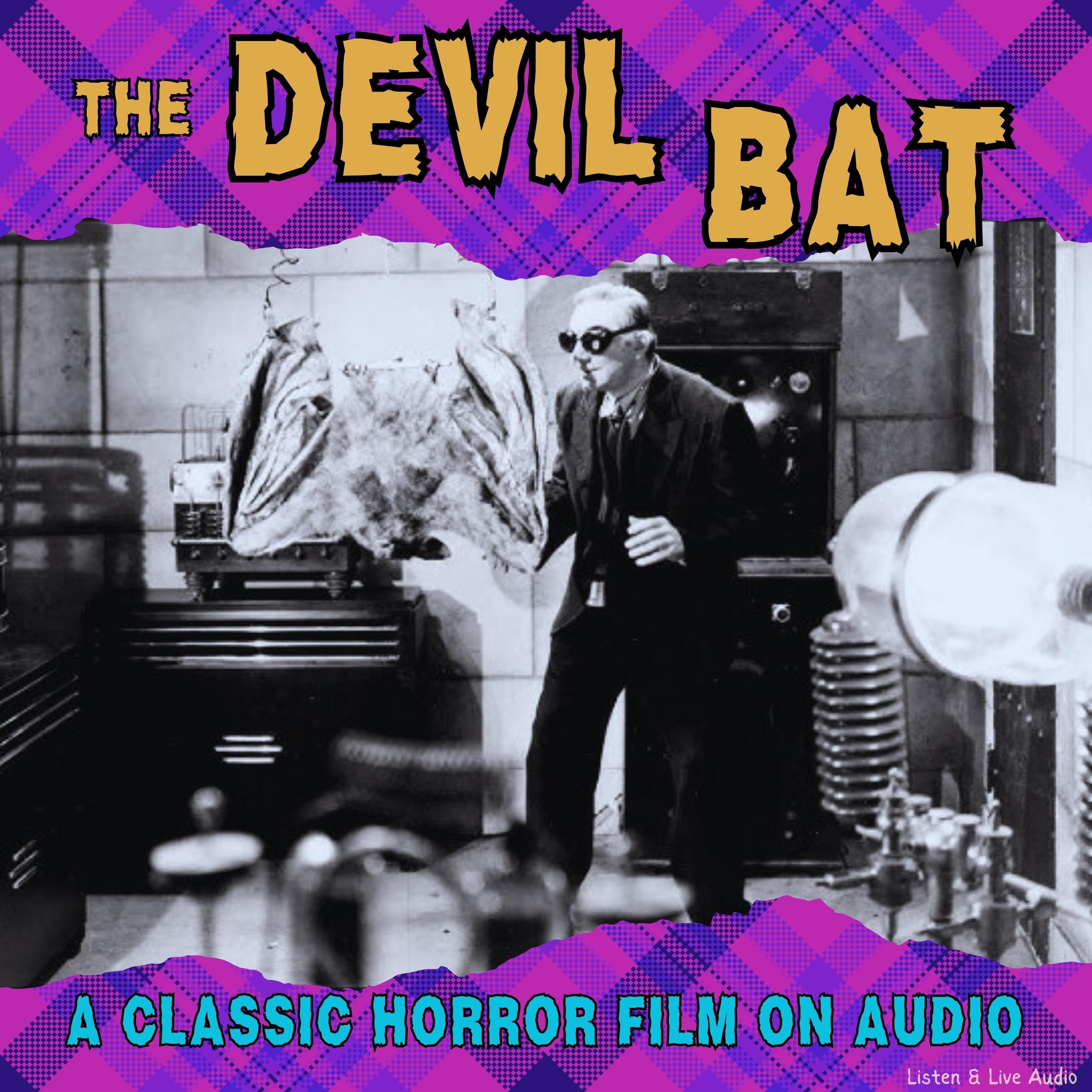 The Devil Bat, A Classic Horror Film On Audio