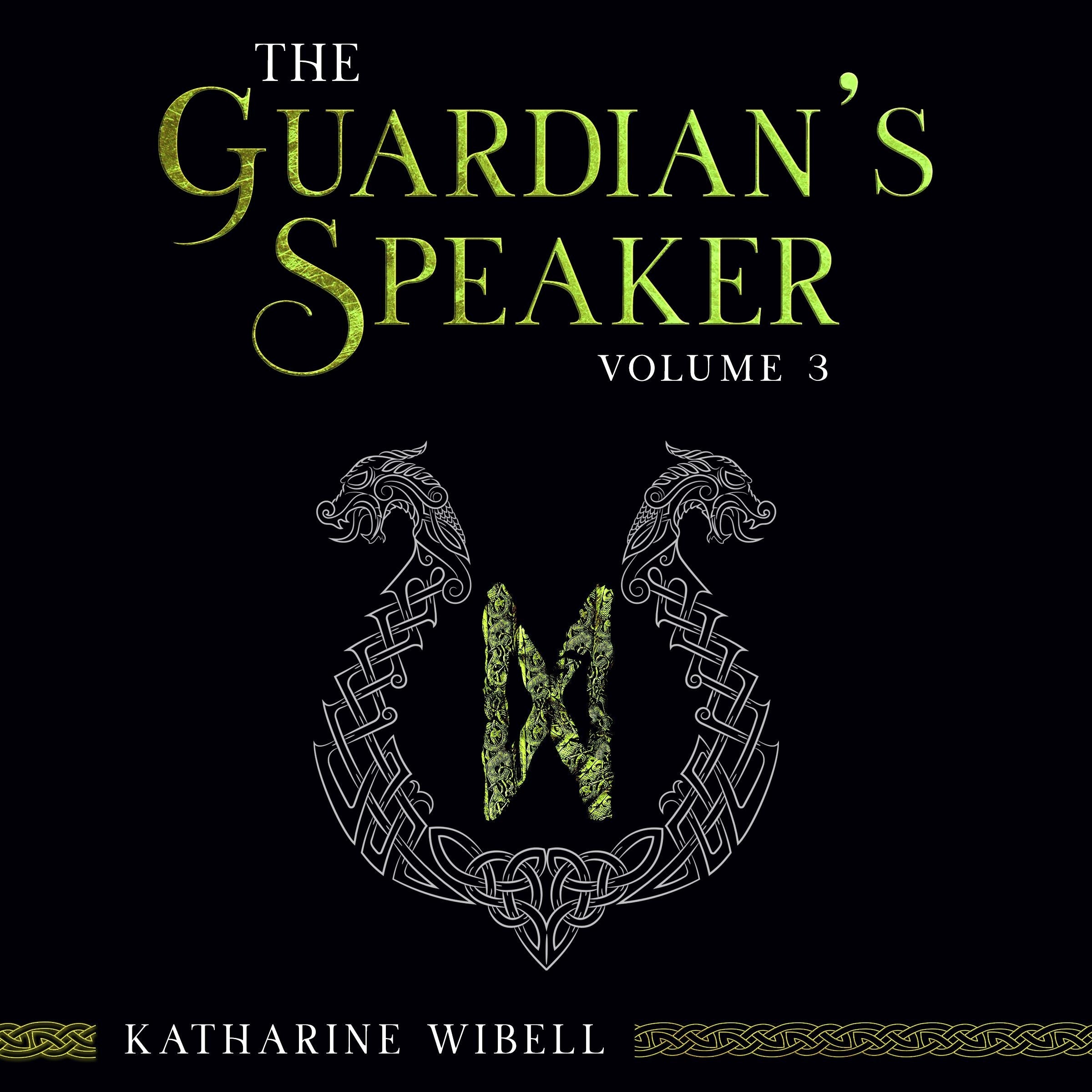 The Guardian's Speaker Volume Three