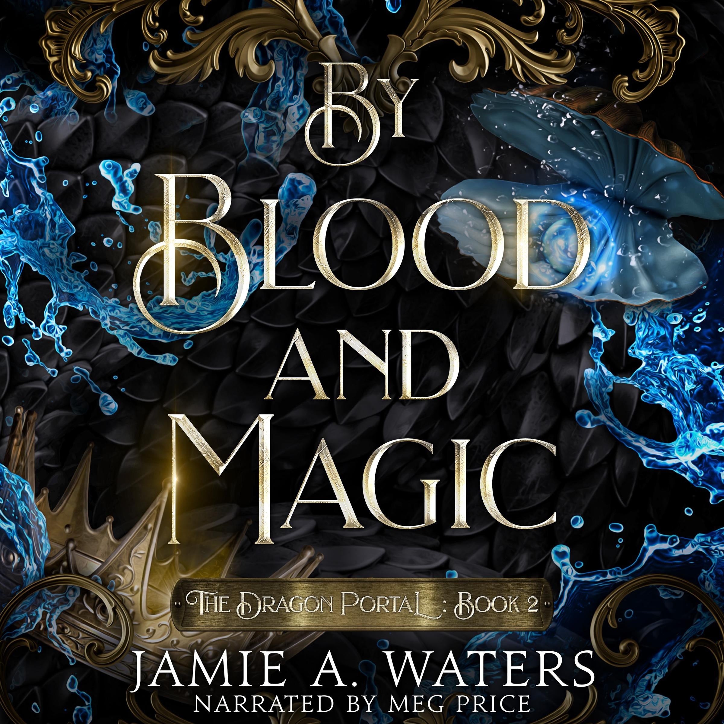 By Blood and Magic