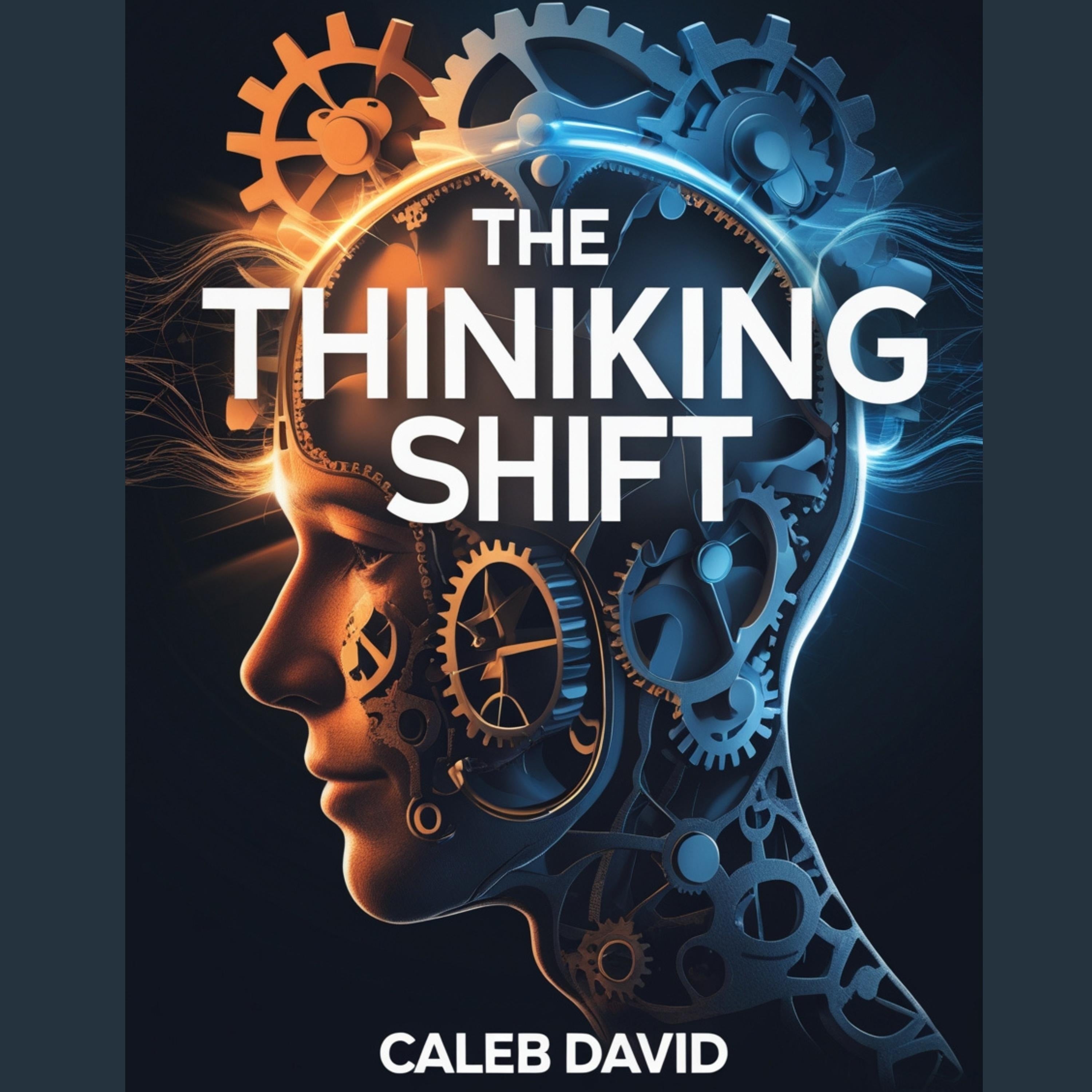 The Thinking Shift