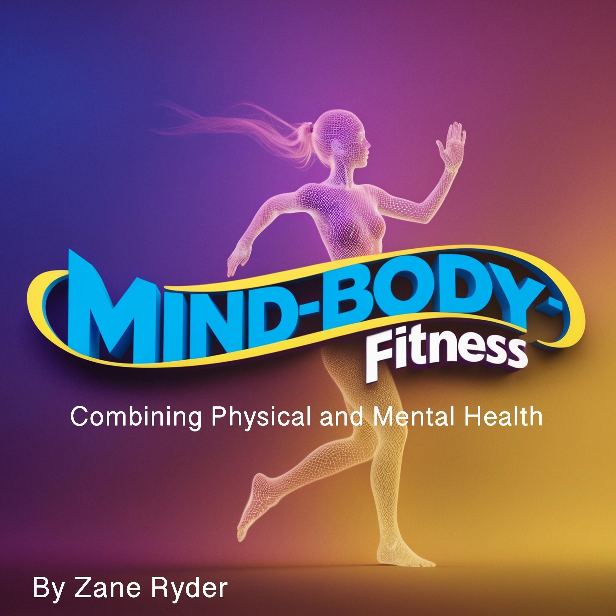 Mind-Body Fitness