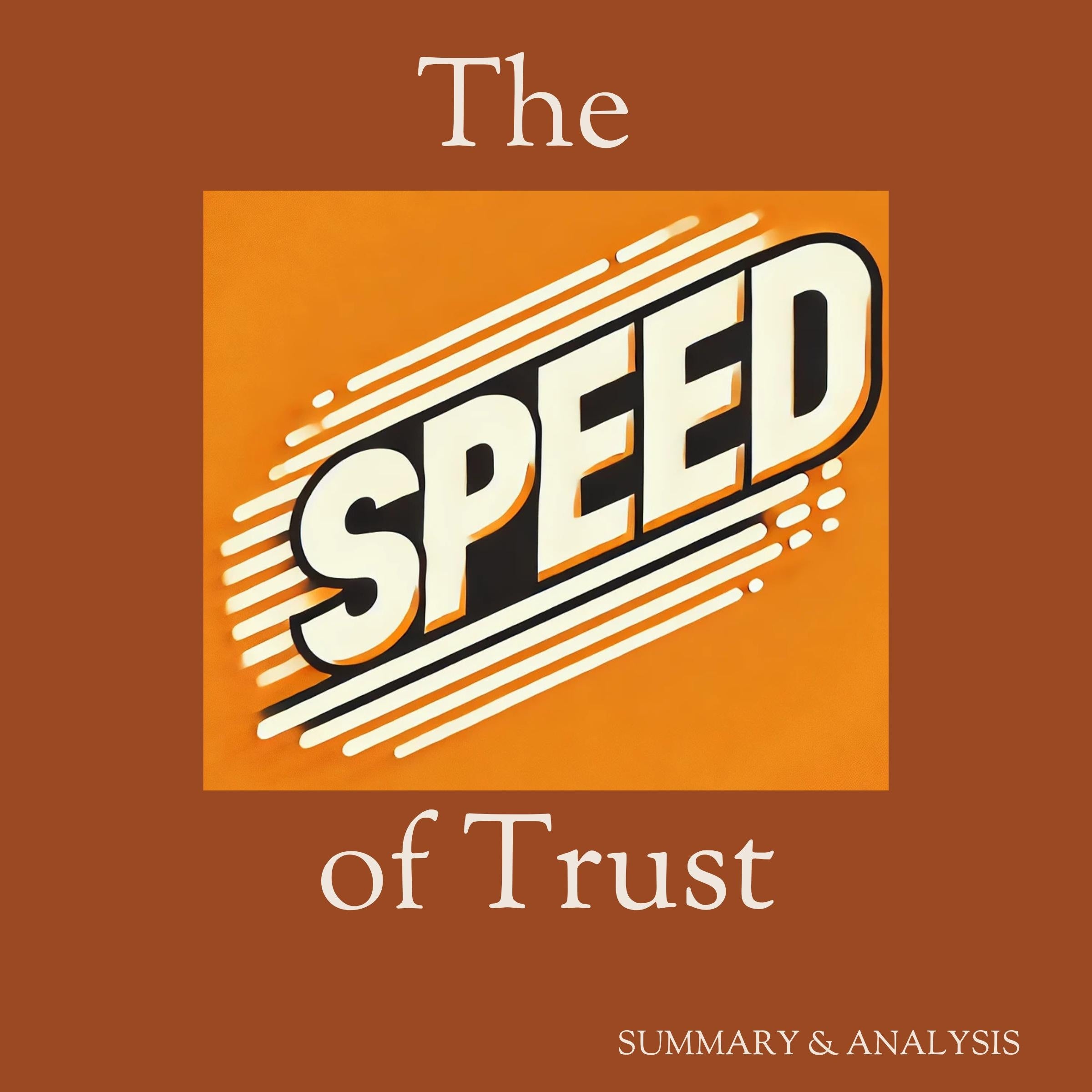 The Speed of Trust: Book summary & analysis
