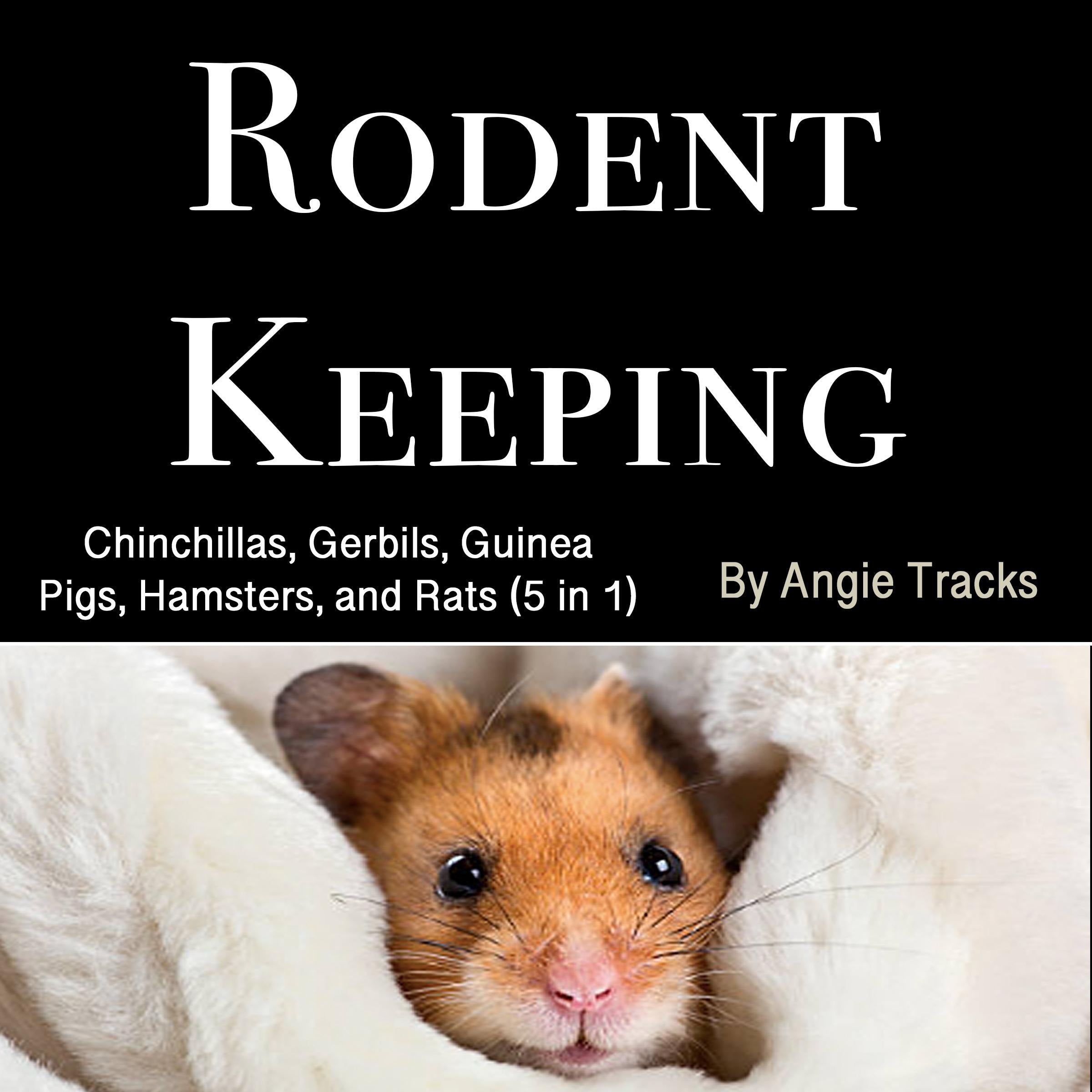 Rodent Keeping