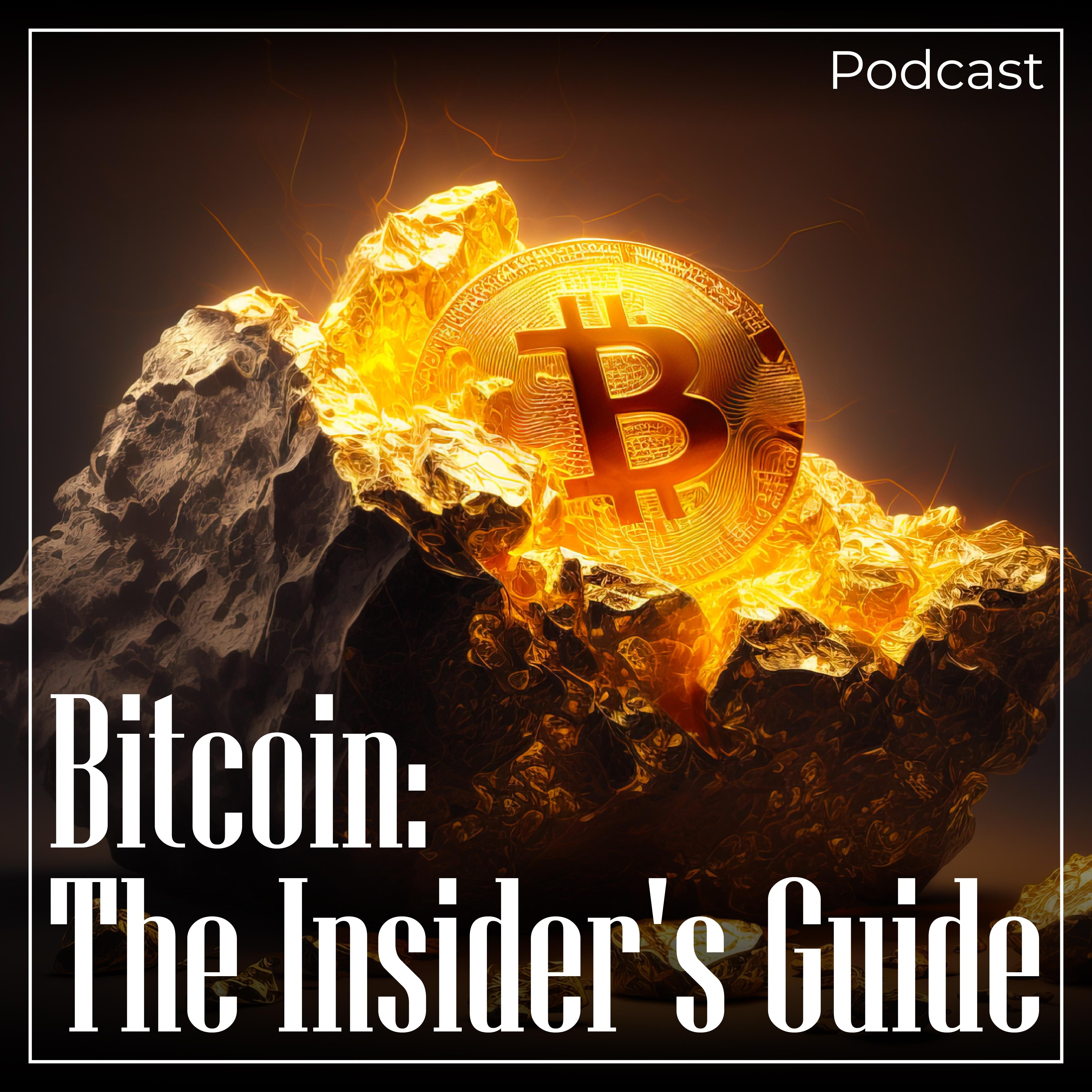 Bitcoin: The Insider's Guide