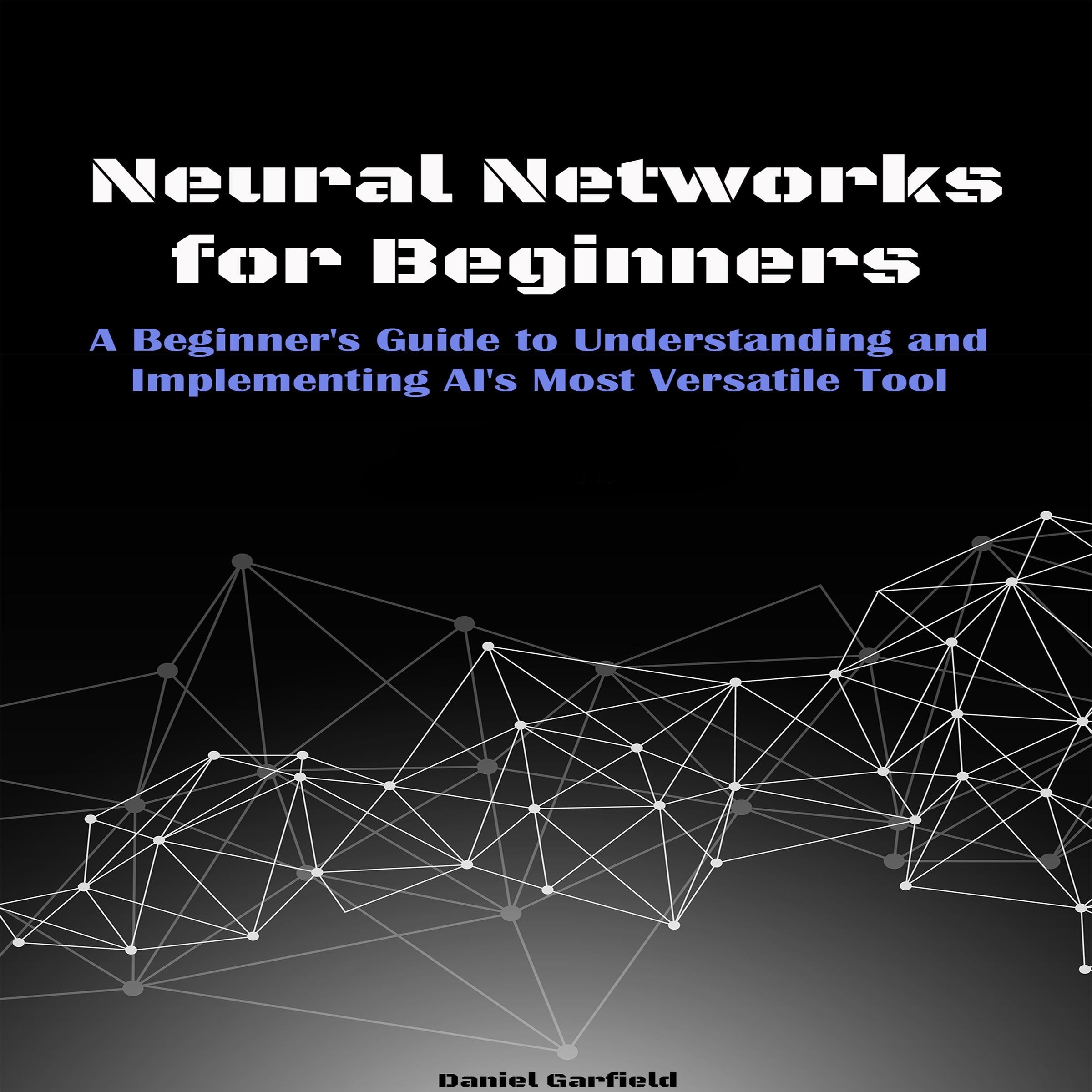 Neural Networks for Beginners
