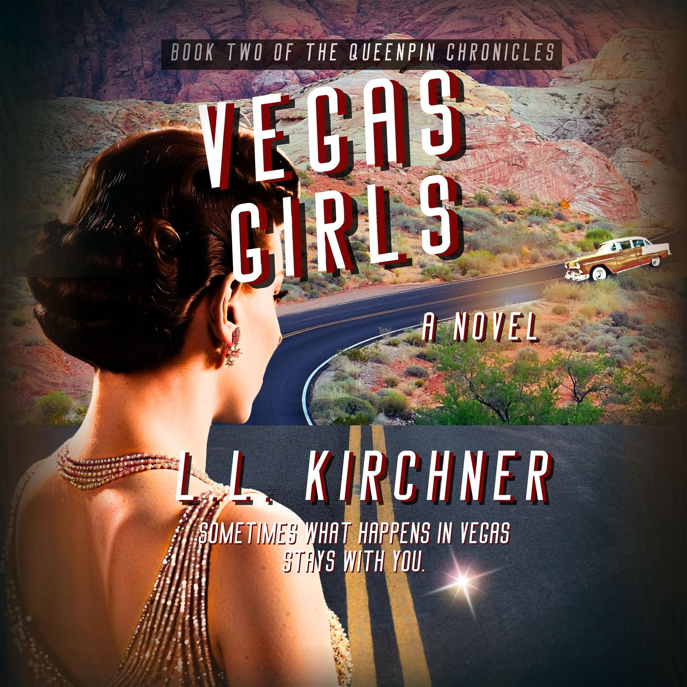 Vegas Girls, A Novel