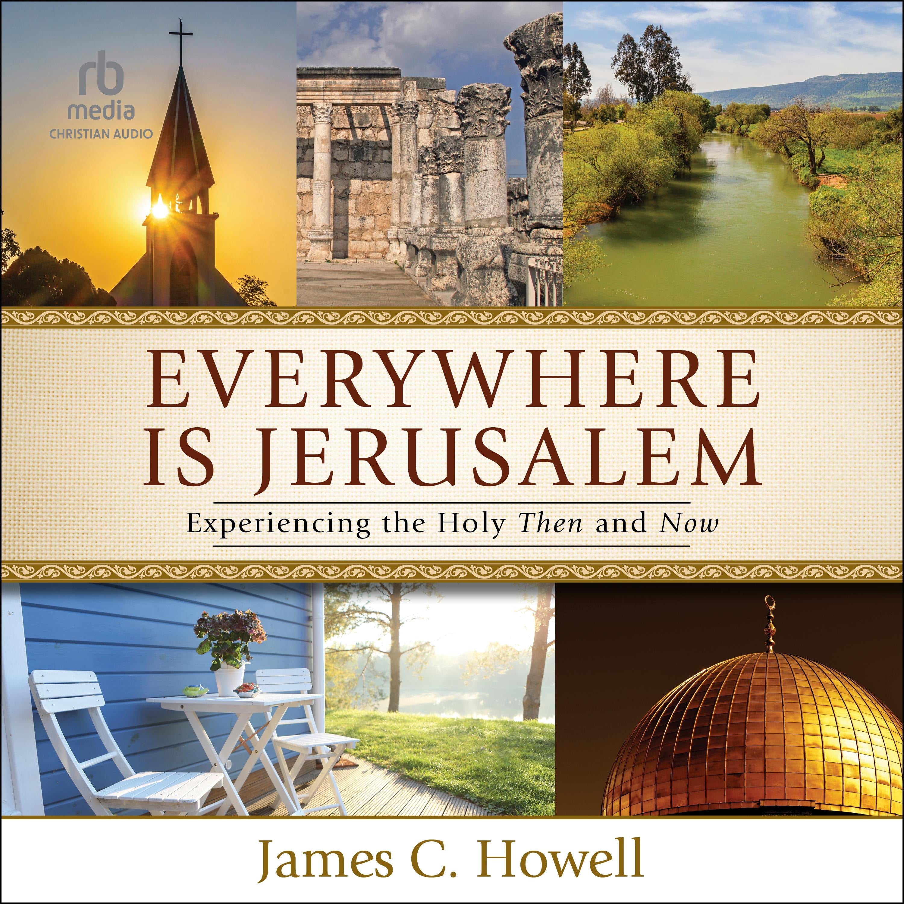 Everywhere Is Jerusalem