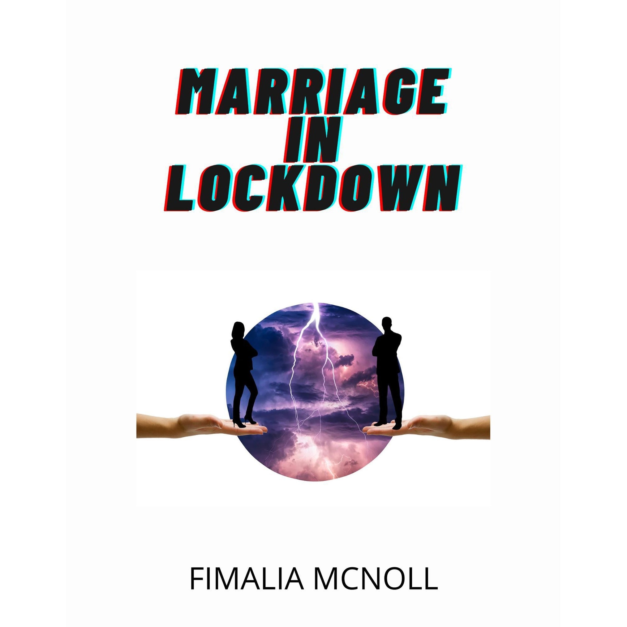 Marriage in Lockdown