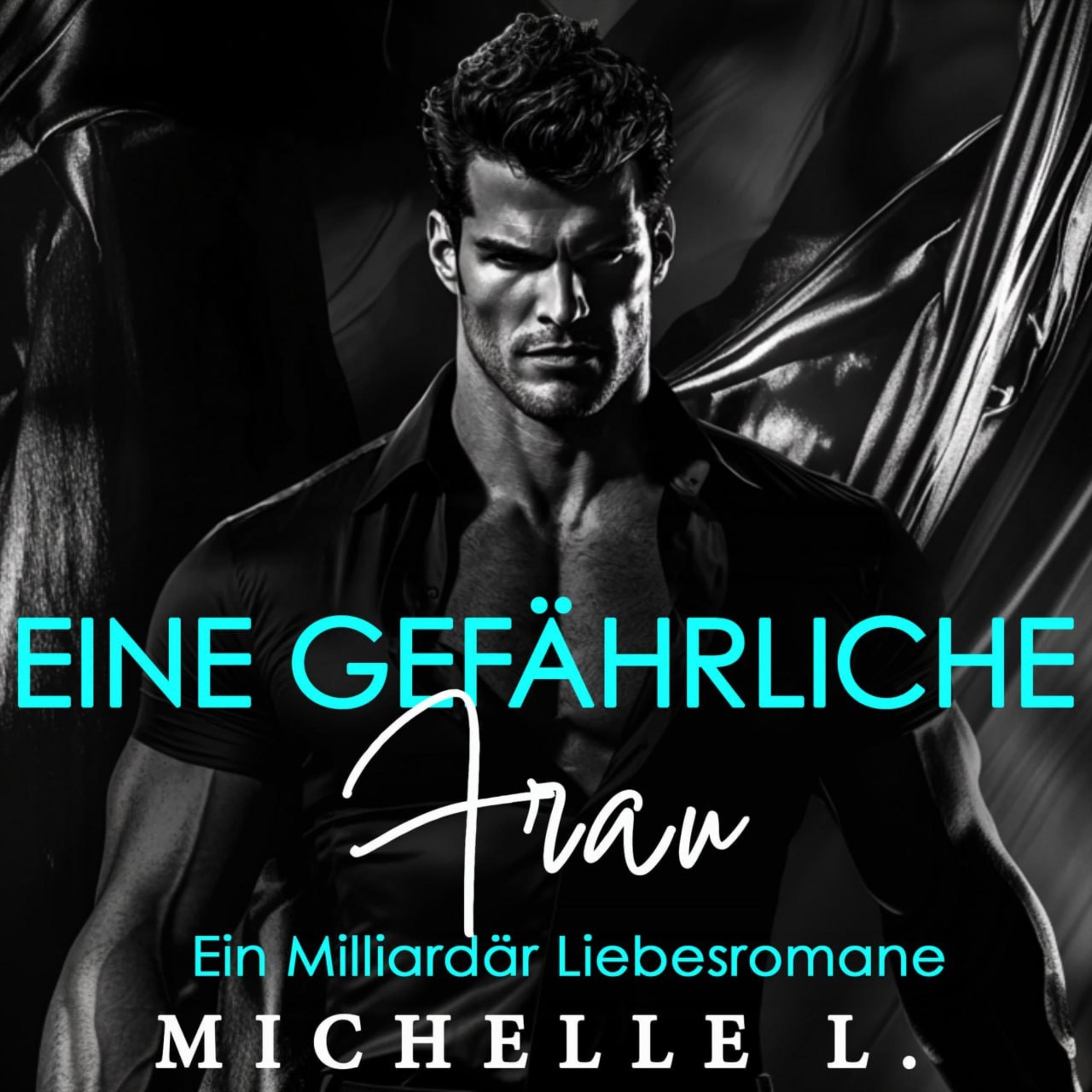 Eine gefährliche Frau