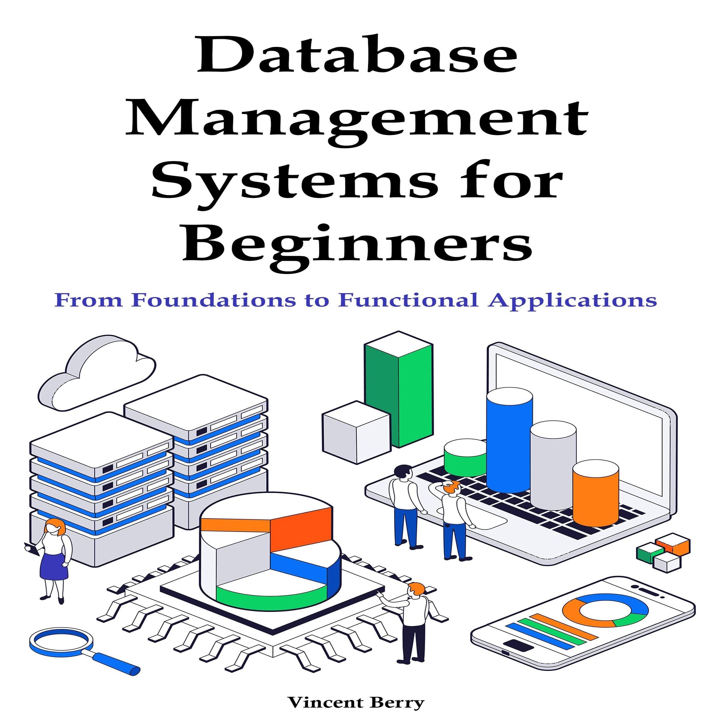 Database Management Systems for Beginners