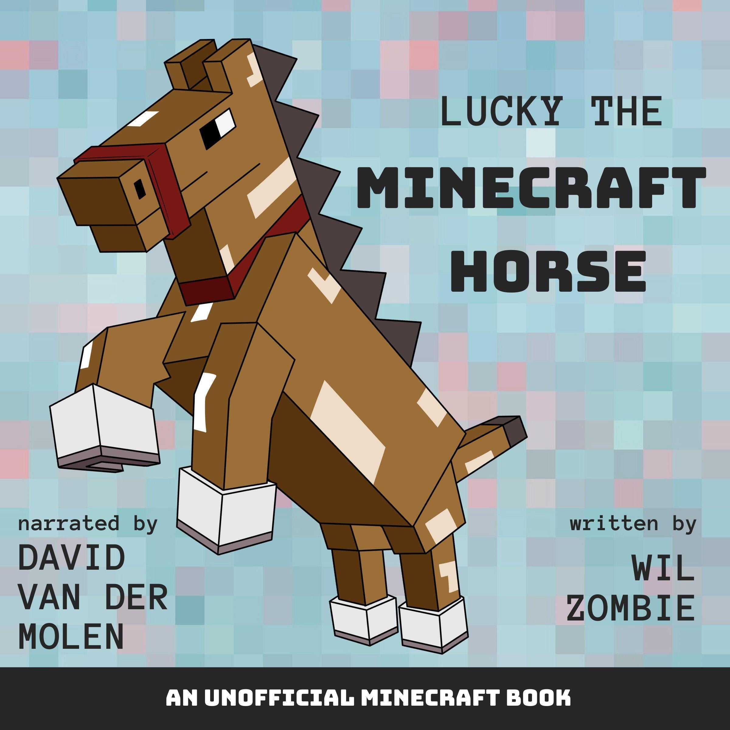 Lucky the Minecraft Horse