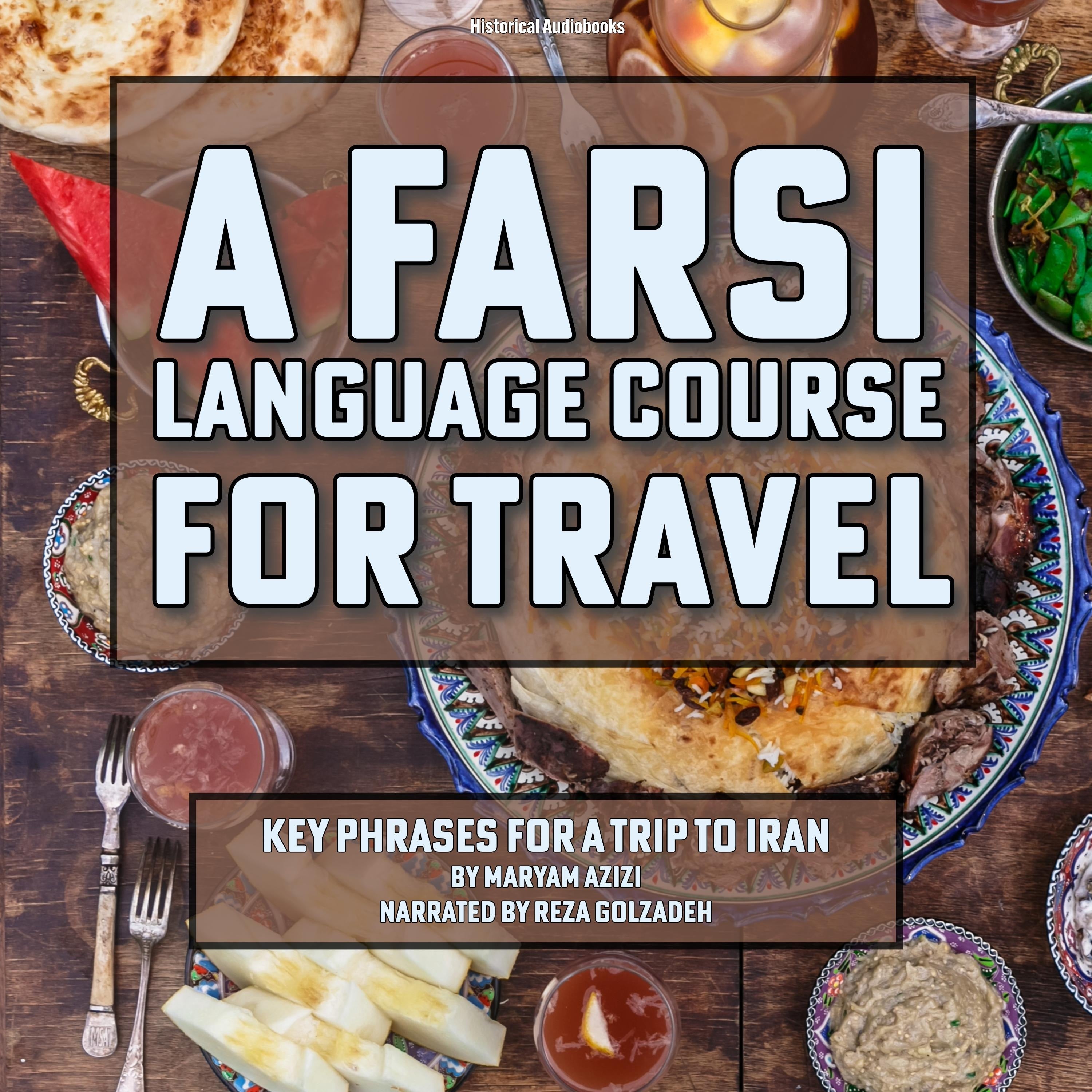 A Farsi Language Course for Travel